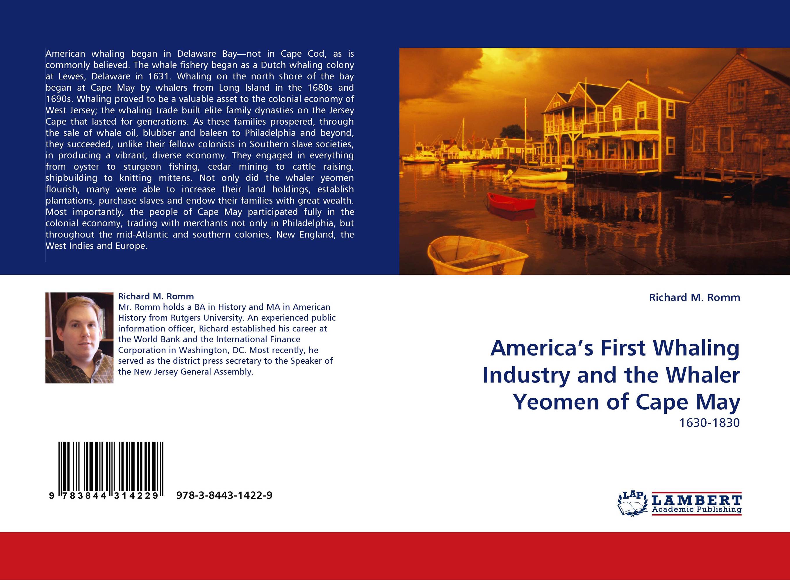 America''s First Whaling Industry and the Whaler Yeomen of Cape May. 1630-1830.