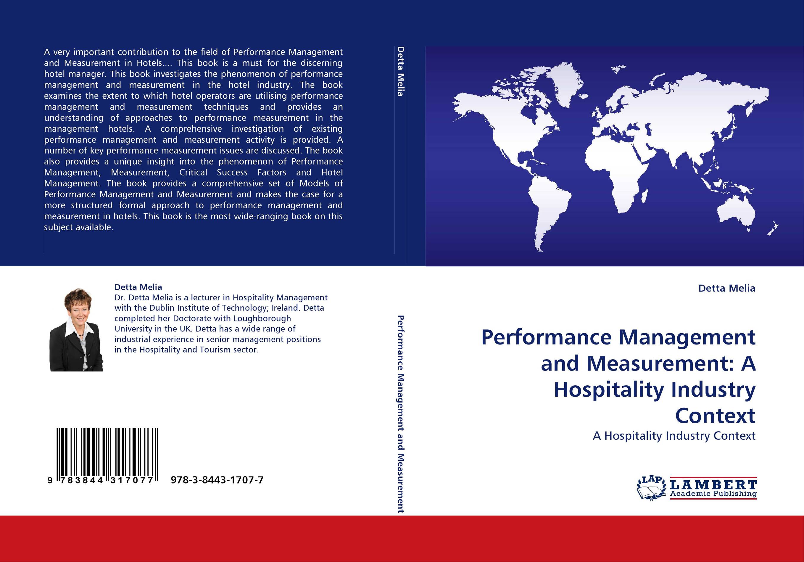 Performance Management and Measurement: A Hospitality Industry Context. A Hospitality Industry Context.