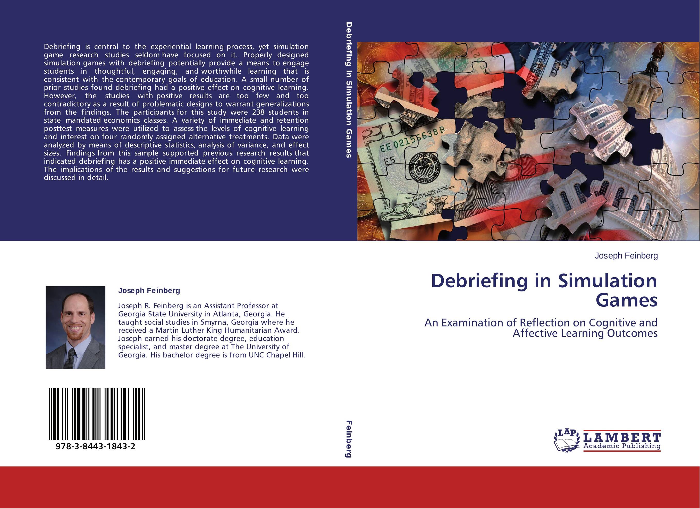 Debriefing in Simulation Games. An Examination of Reflection on Cognitive and Affective Learning Outcomes.