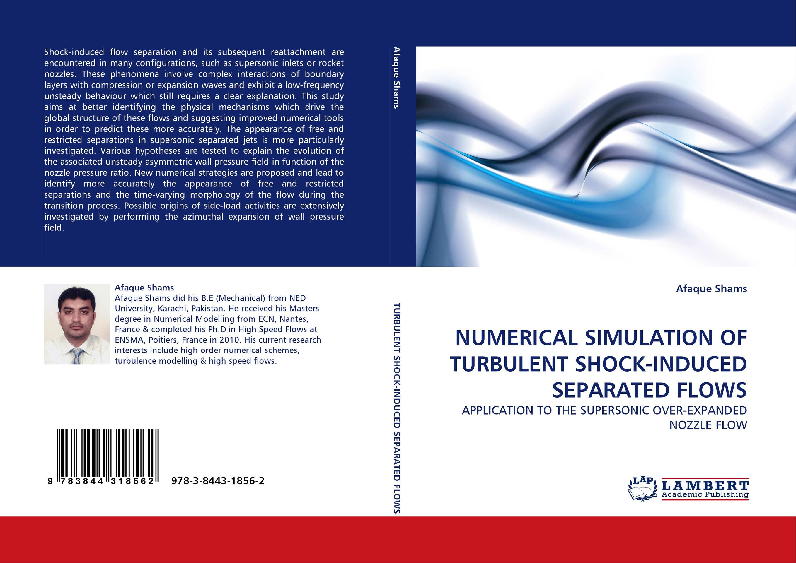 NUMERICAL SIMULATION OF TURBULENT SHOCK-INDUCED SEPARATED FLOWS. APPLICATION TO THE SUPERSONIC OVER-EXPANDED NOZZLE FLOW.