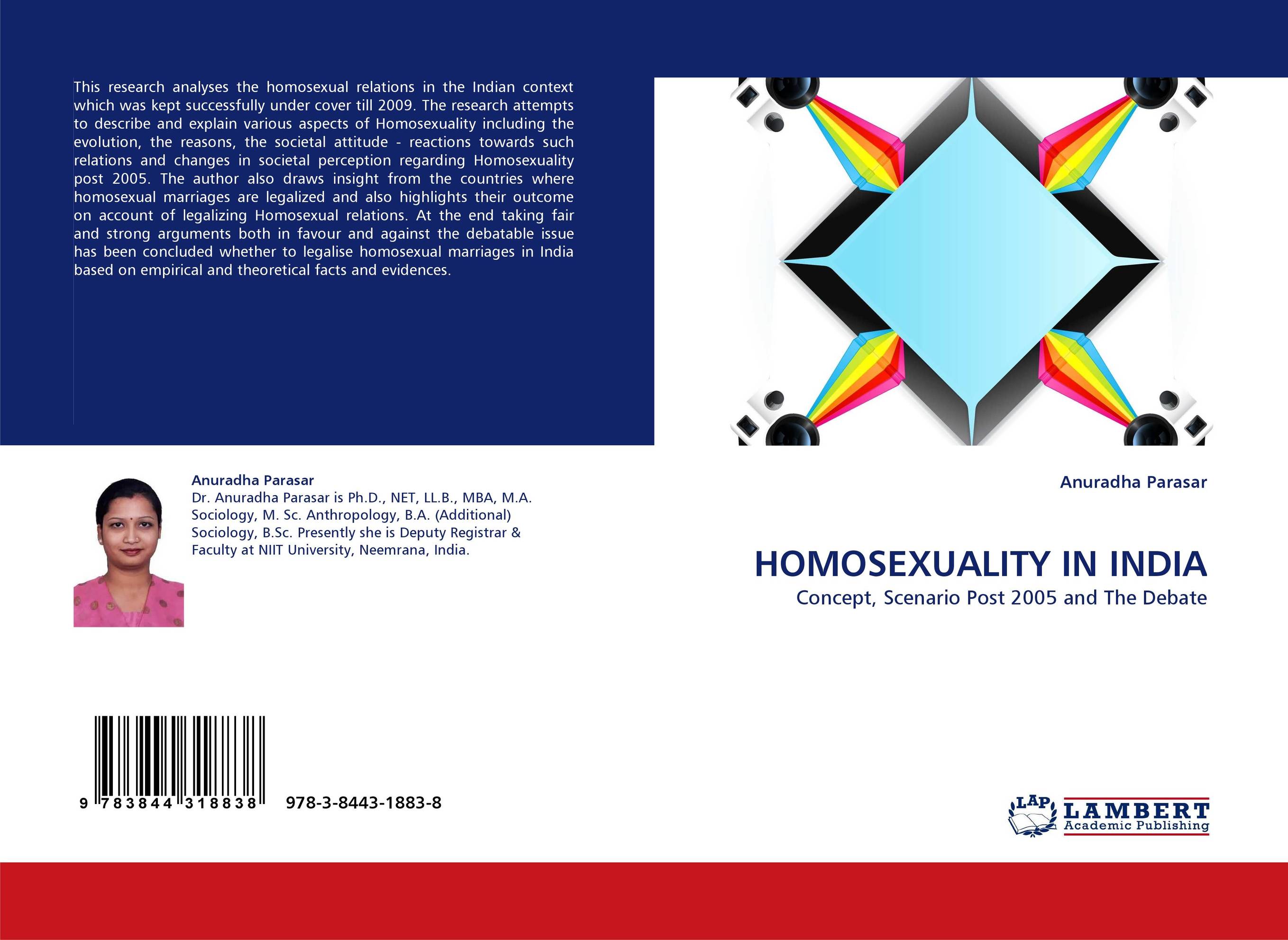 HOMOSEXUALITY IN INDIA. Concept, Scenario Post 2005 and The Debate.