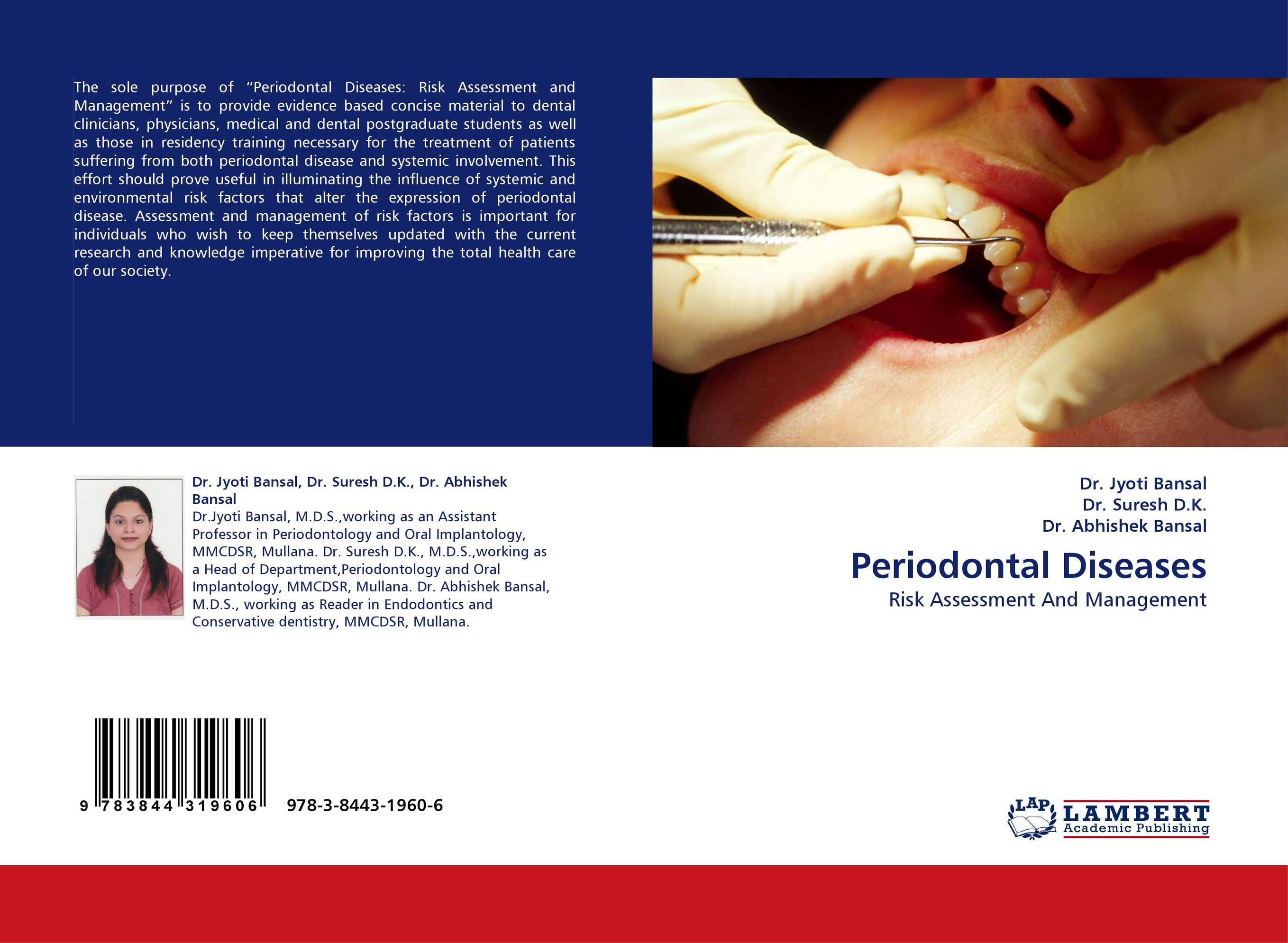 Periodontal Diseases. Risk Assessment And Management.