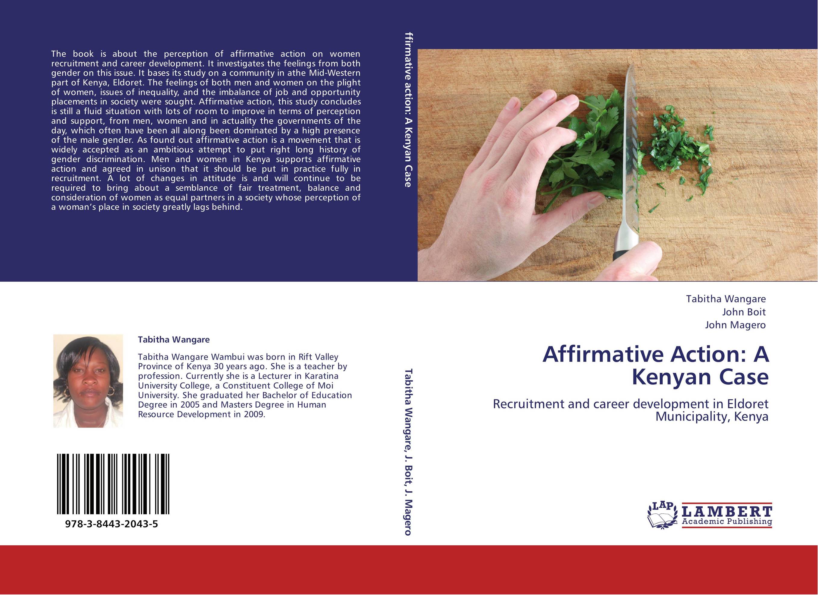 Affirmative Action: A Kenyan Case. Recruitment and career development in Eldoret Municipality, Kenya.