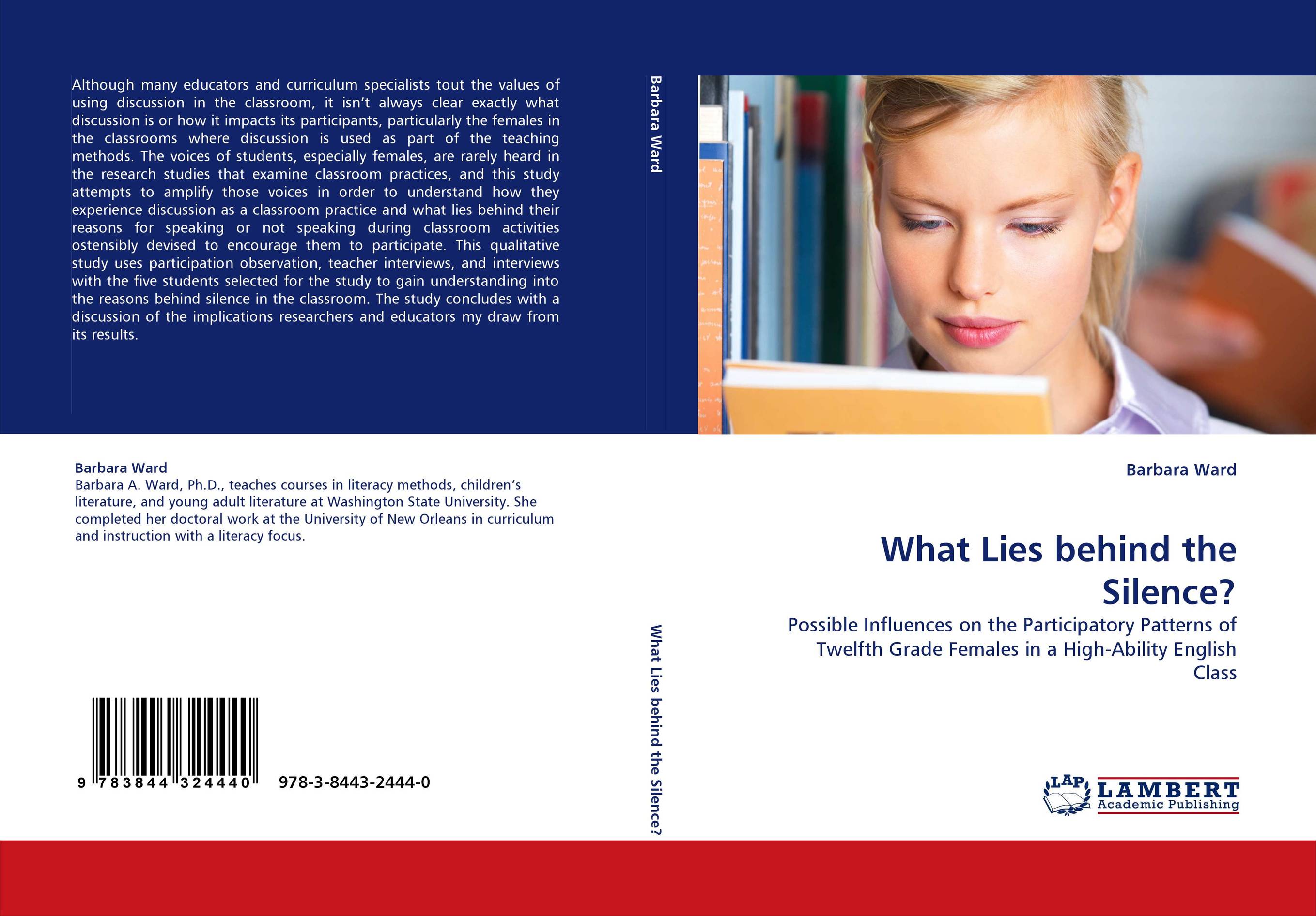 What Lies behind the Silence?. Possible Influences on the Participatory Patterns of Twelfth Grade Females in a High-Ability English Class.