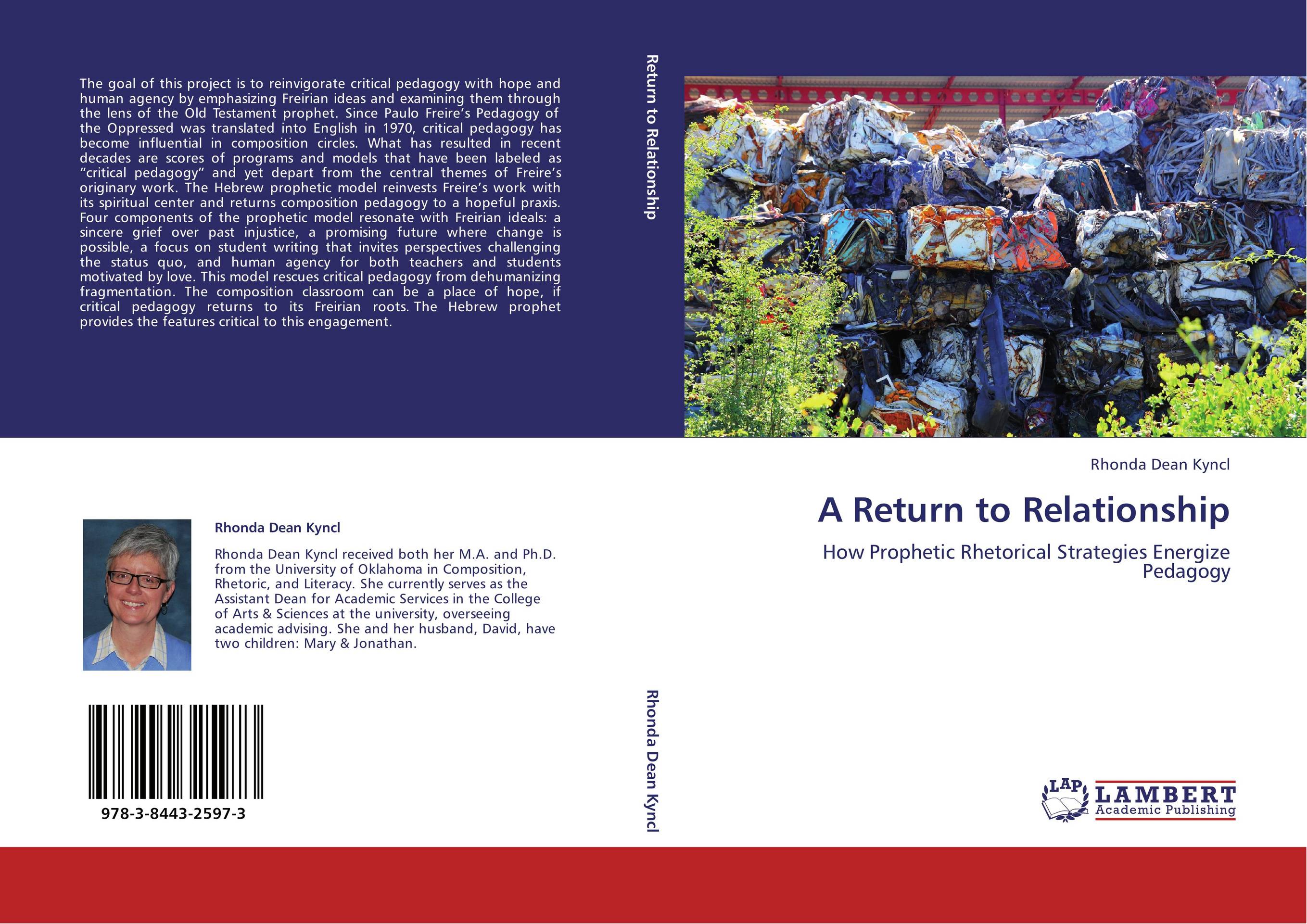 A Return to Relationship. How Prophetic Rhetorical Strategies Energize Pedagogy.