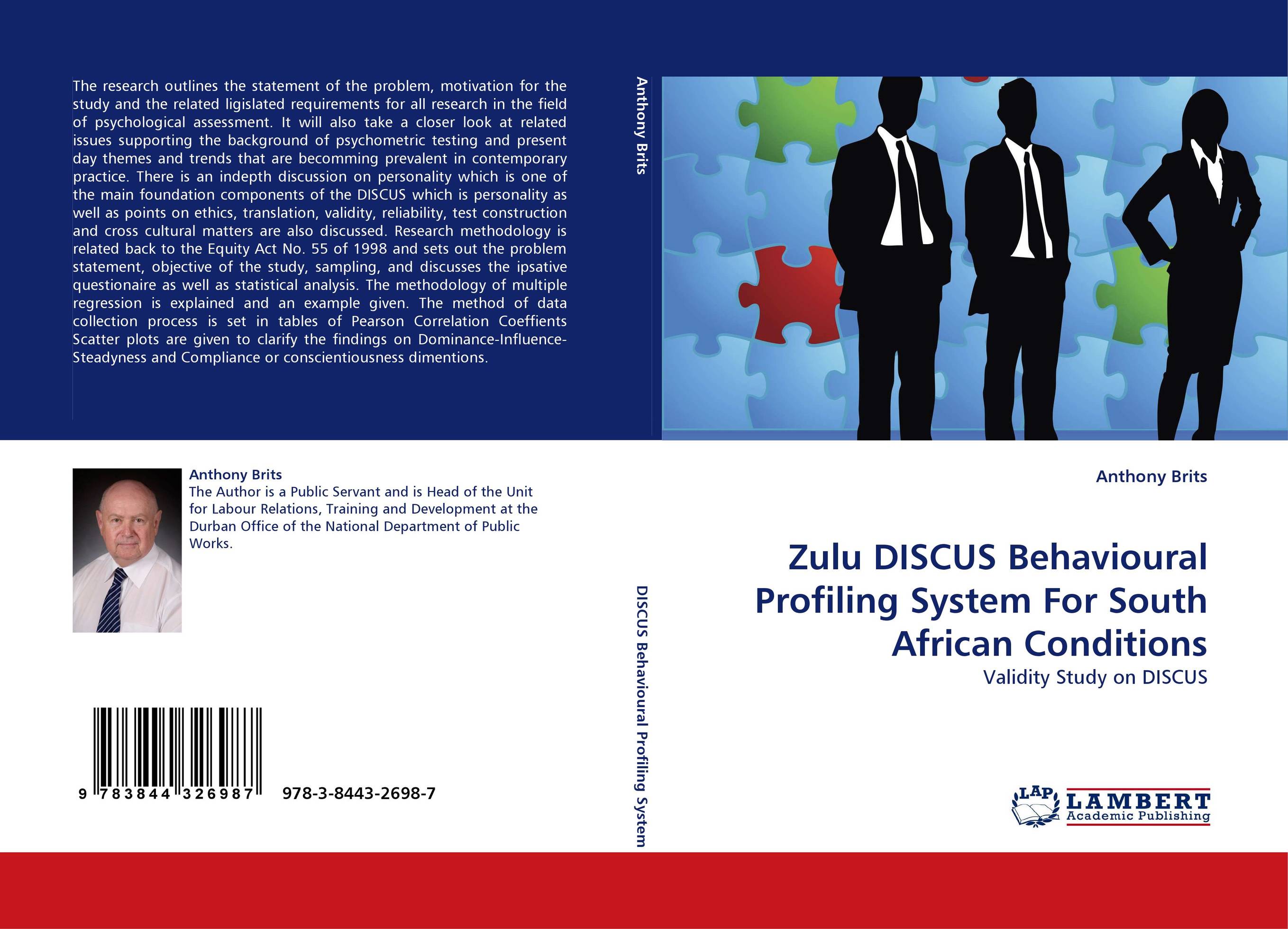 Zulu DISCUS Behavioural Profiling System For South African Conditions. Validity Study on DISCUS.