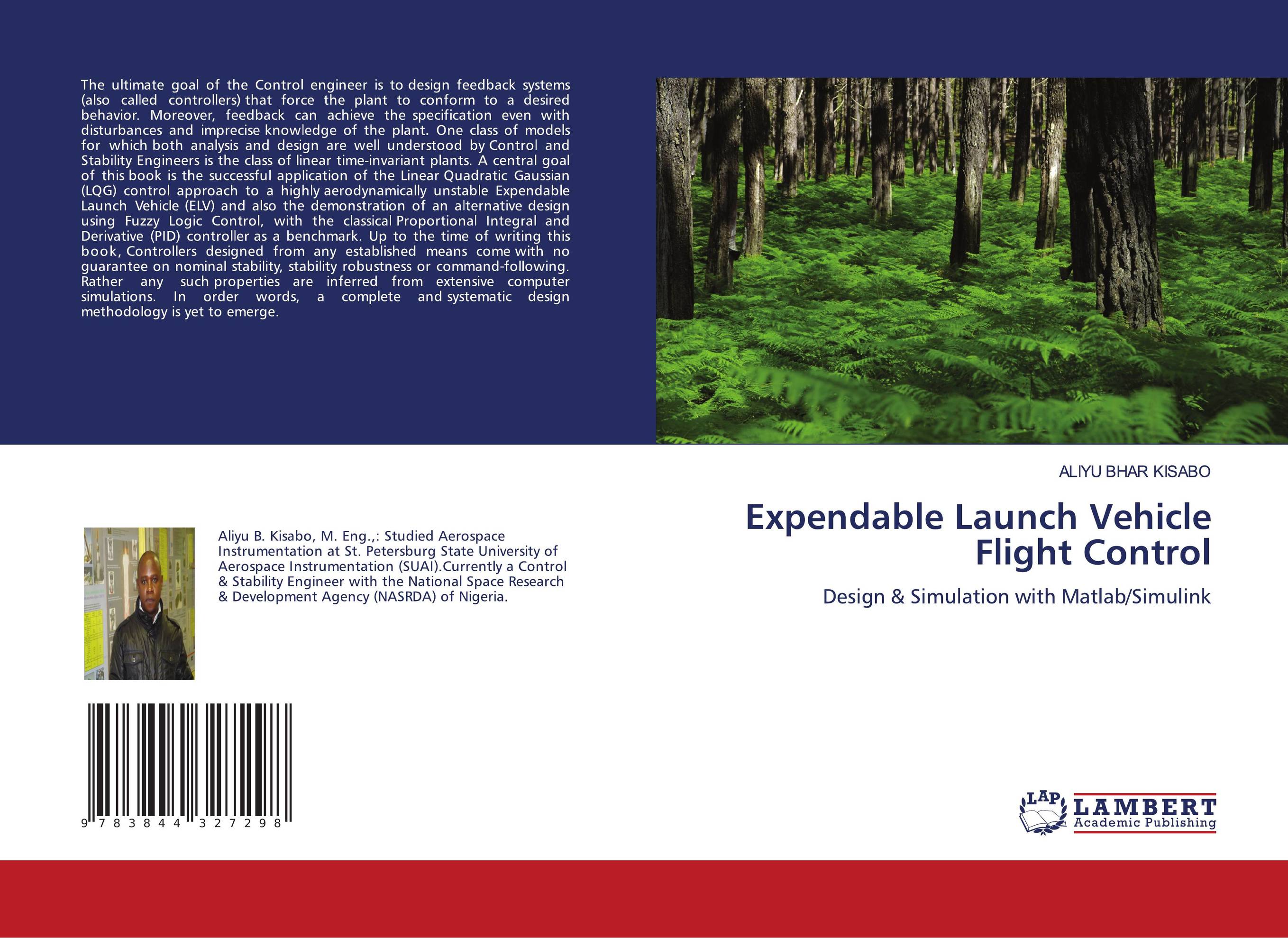 Expendable Launch Vehicle Flight Control. Design &amp;amp; Simulation with Matlab/Simulink.