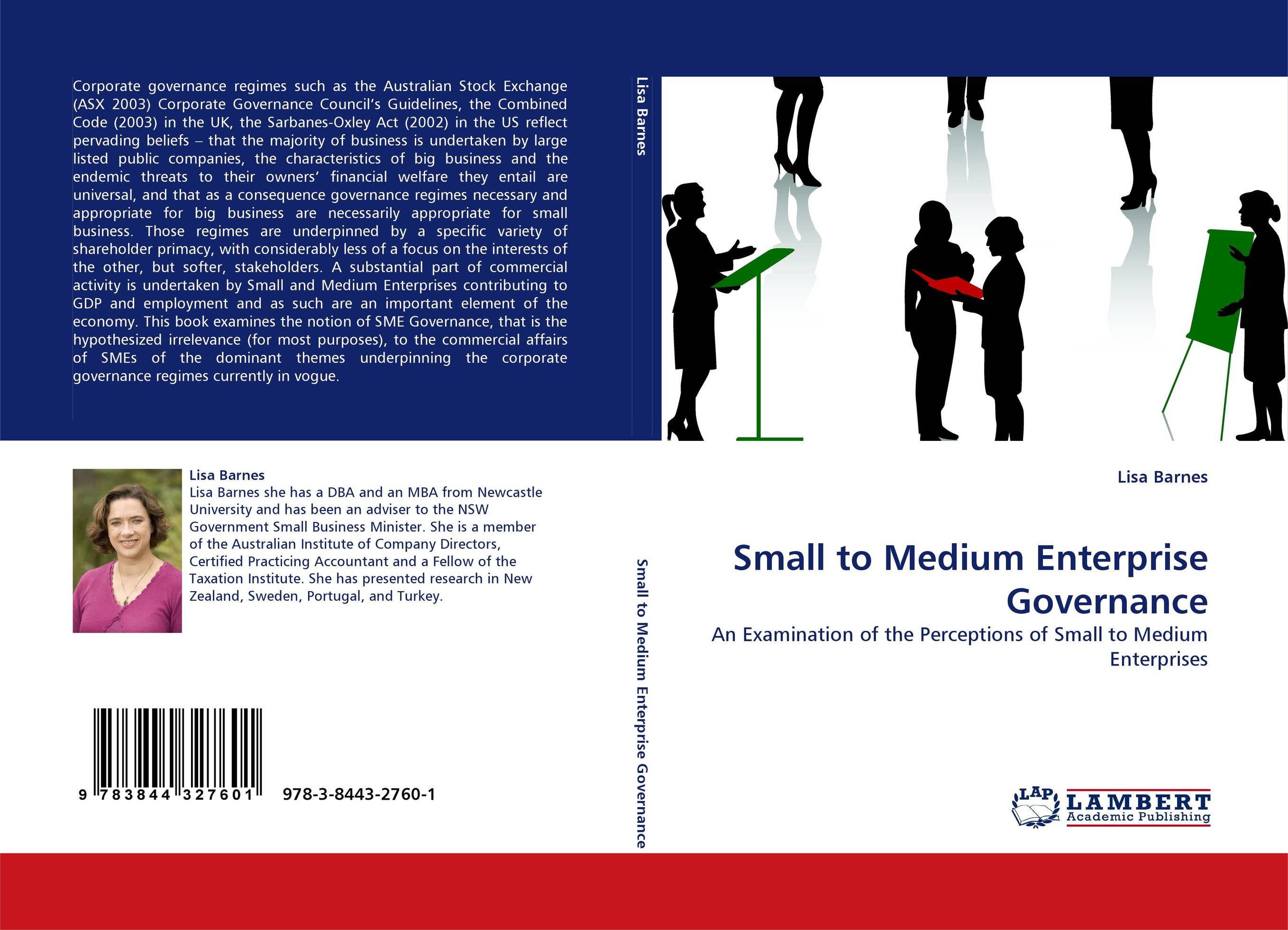 Small to Medium Enterprise Governance. An Examination of the Perceptions of Small to Medium Enterprises.