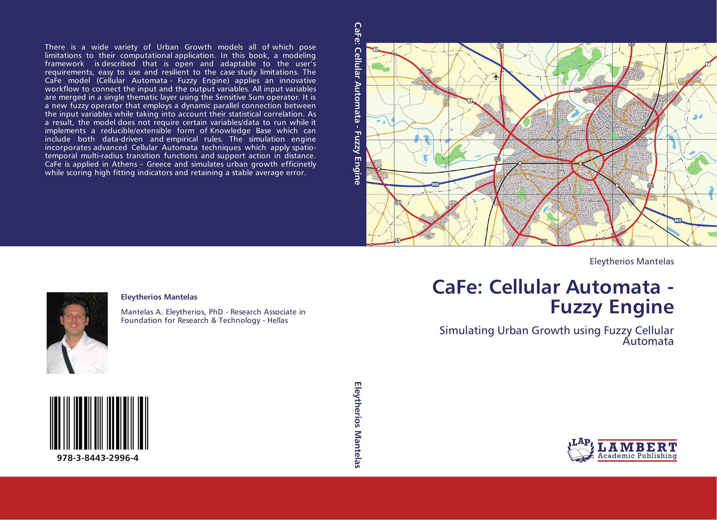 CaFe: Cellular Automata - Fuzzy Engine. Simulating Urban Growth using Fuzzy Cellular Automata.