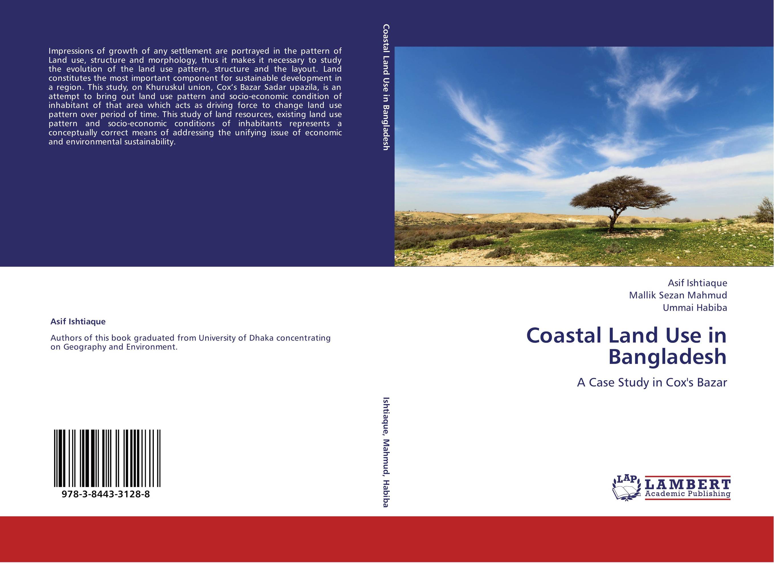 Coastal Land Use in Bangladesh. A Case Study in Cox's Bazar.