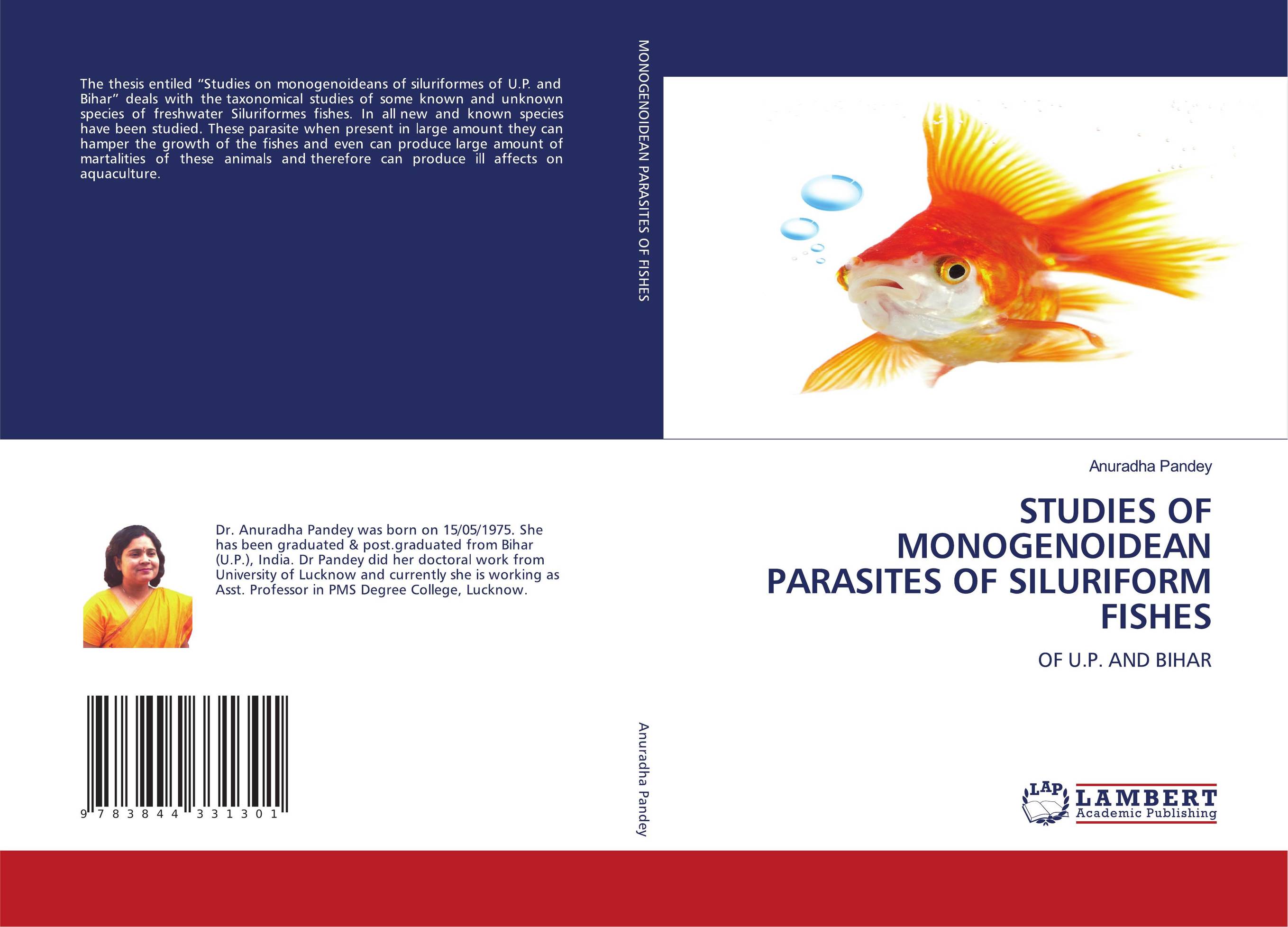 STUDIES OF MONOGENOIDEAN PARASITES OF SILURIFORM FISHES. OF U.P. AND BIHAR.