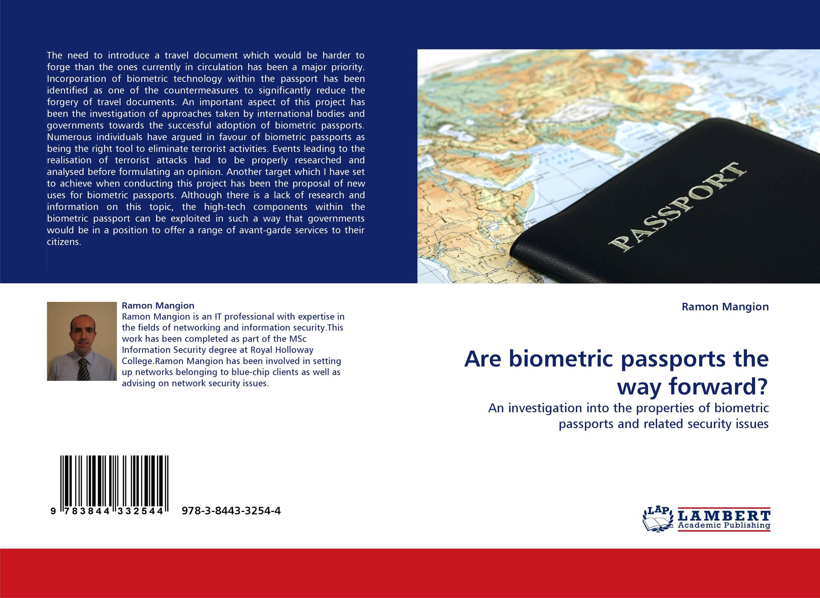 Are biometric passports the way forward?. An investigation into the properties of biometric passports and related security issues.