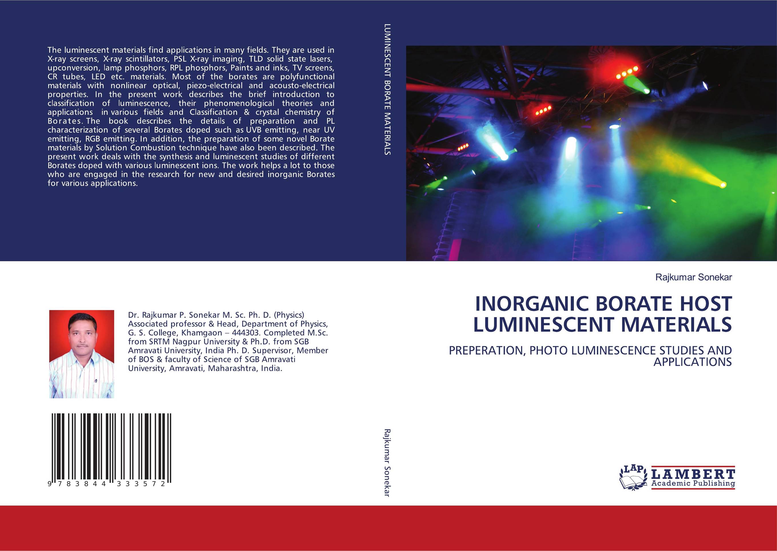 INORGANIC BORATE HOST LUMINESCENT MATERIALS. PREPERATION, PHOTO LUMINESCENCE STUDIES AND APPLICATIONS.