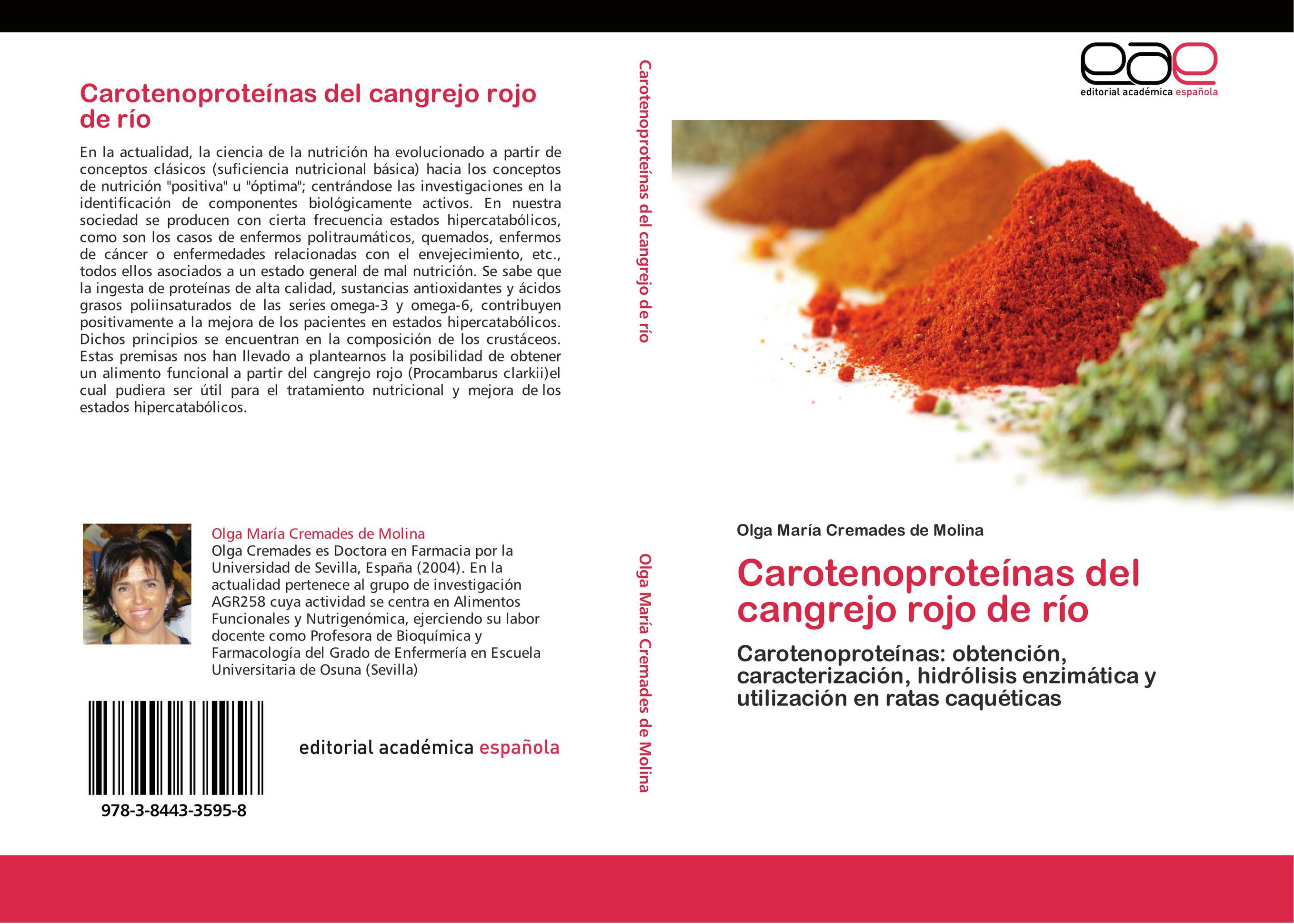 Carotenoproteínas del cangrejo rojo de río