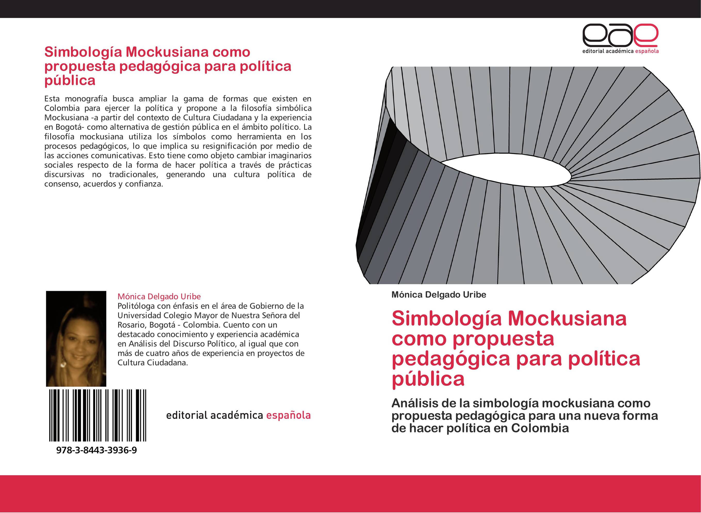 Simbología Mockusiana como propuesta pedagógica para política pública