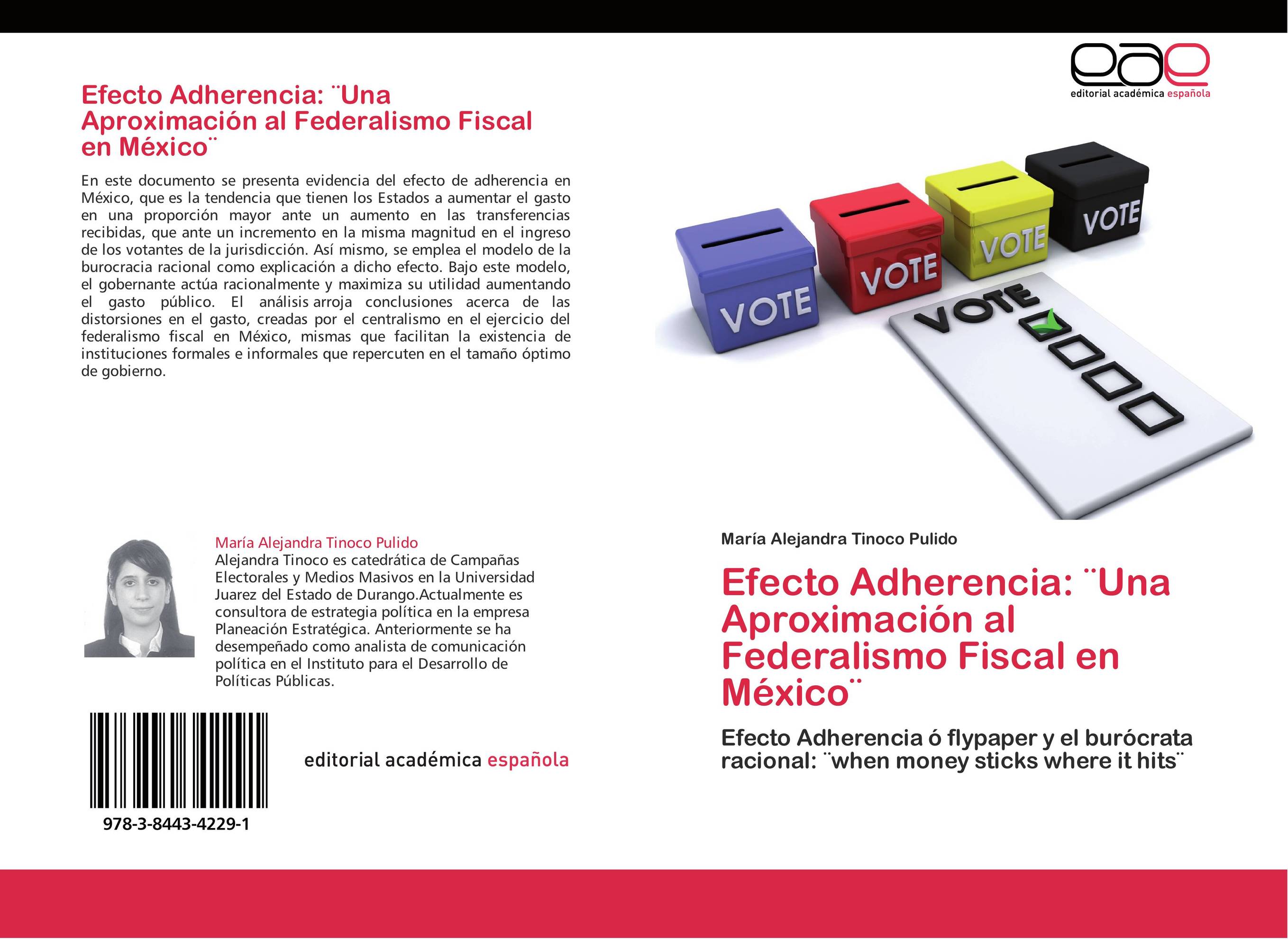 Efecto Adherencia: ¨Una Aproximación al Federalismo Fiscal en México¨