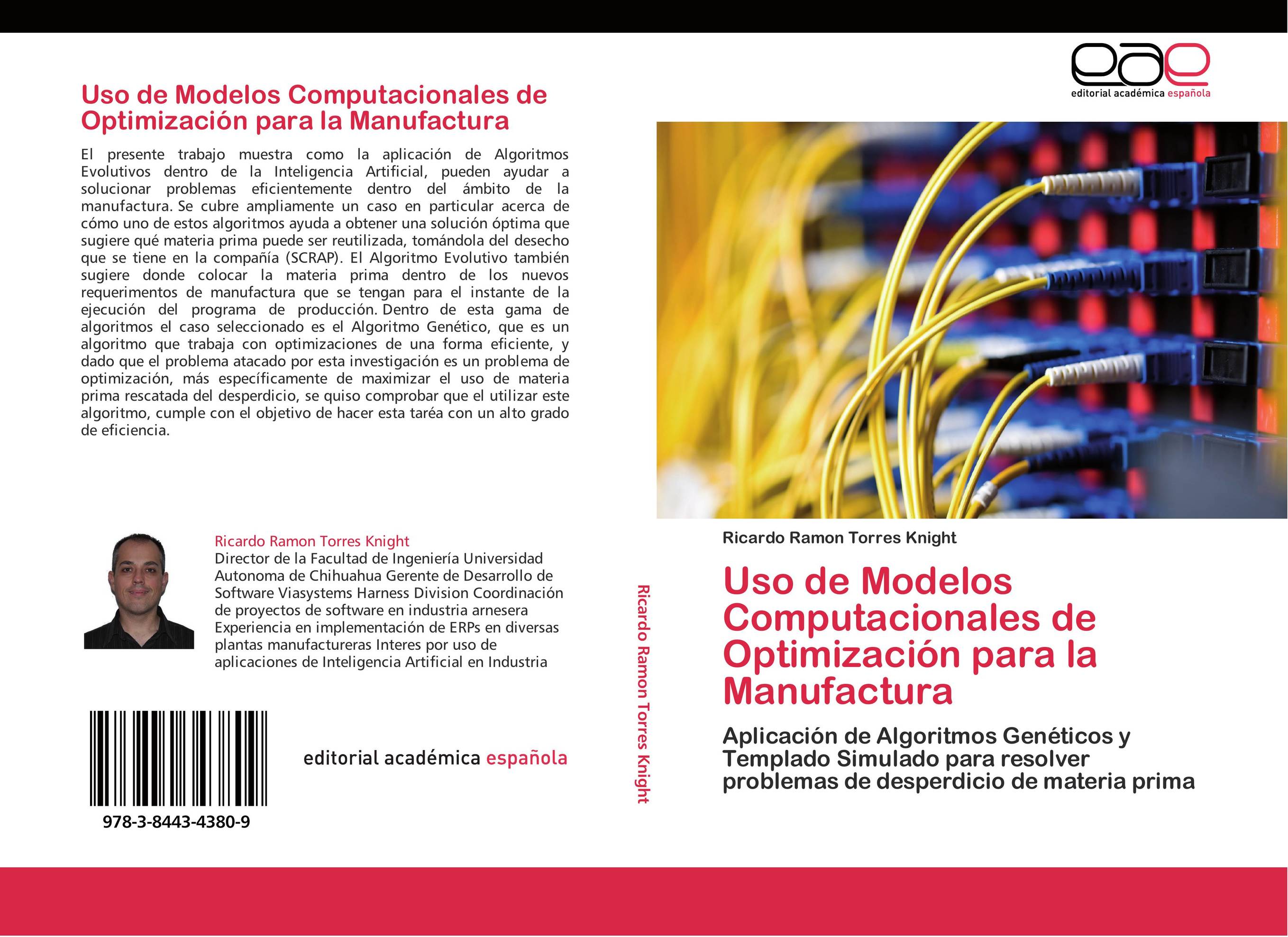 Uso de Modelos Computacionales de Optimización para la Manufactura