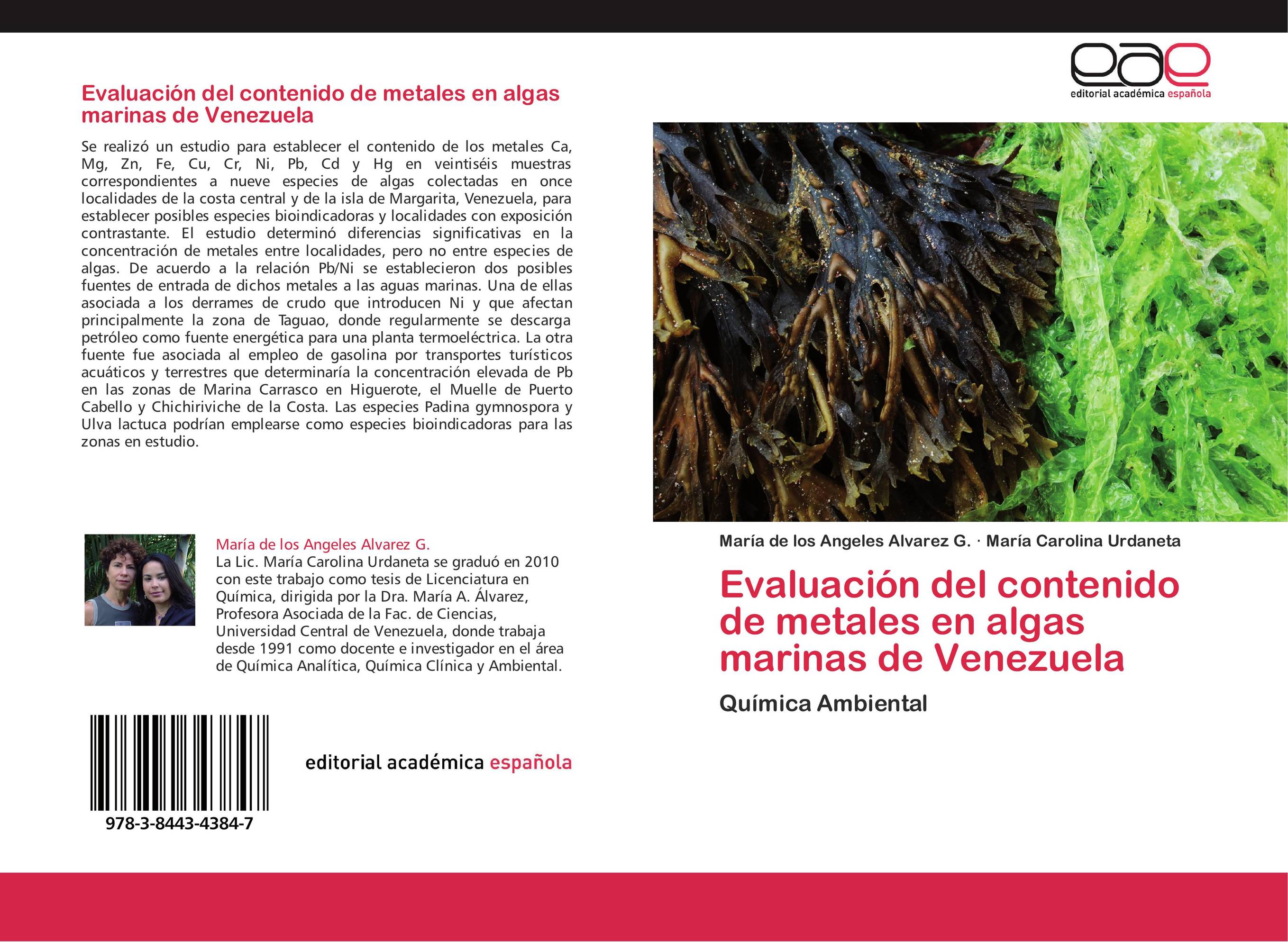 Evaluación del contenido de metales en algas marinas de Venezuela