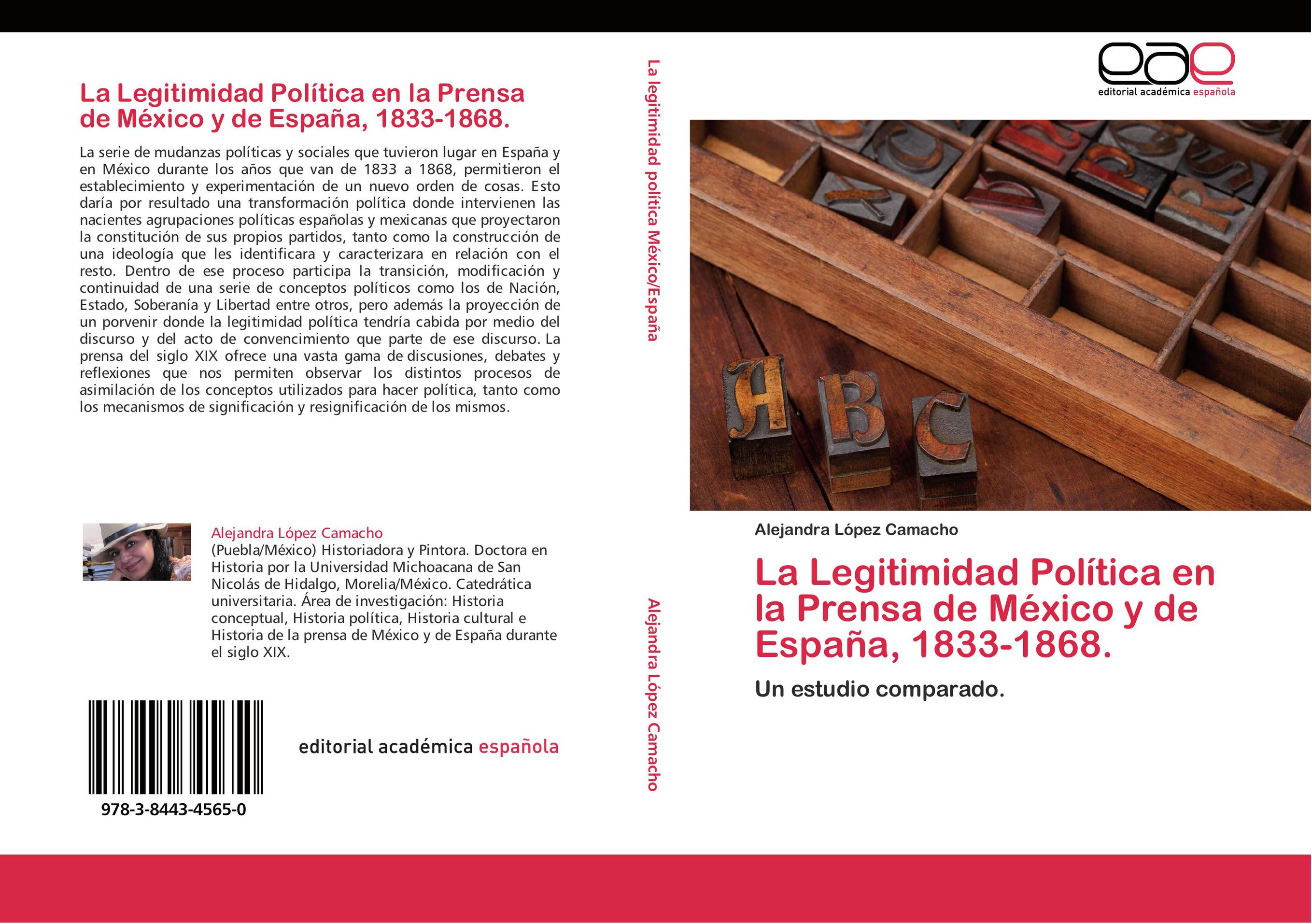 La Legitimidad Política en la Prensa de México y de España, 1833-1868.