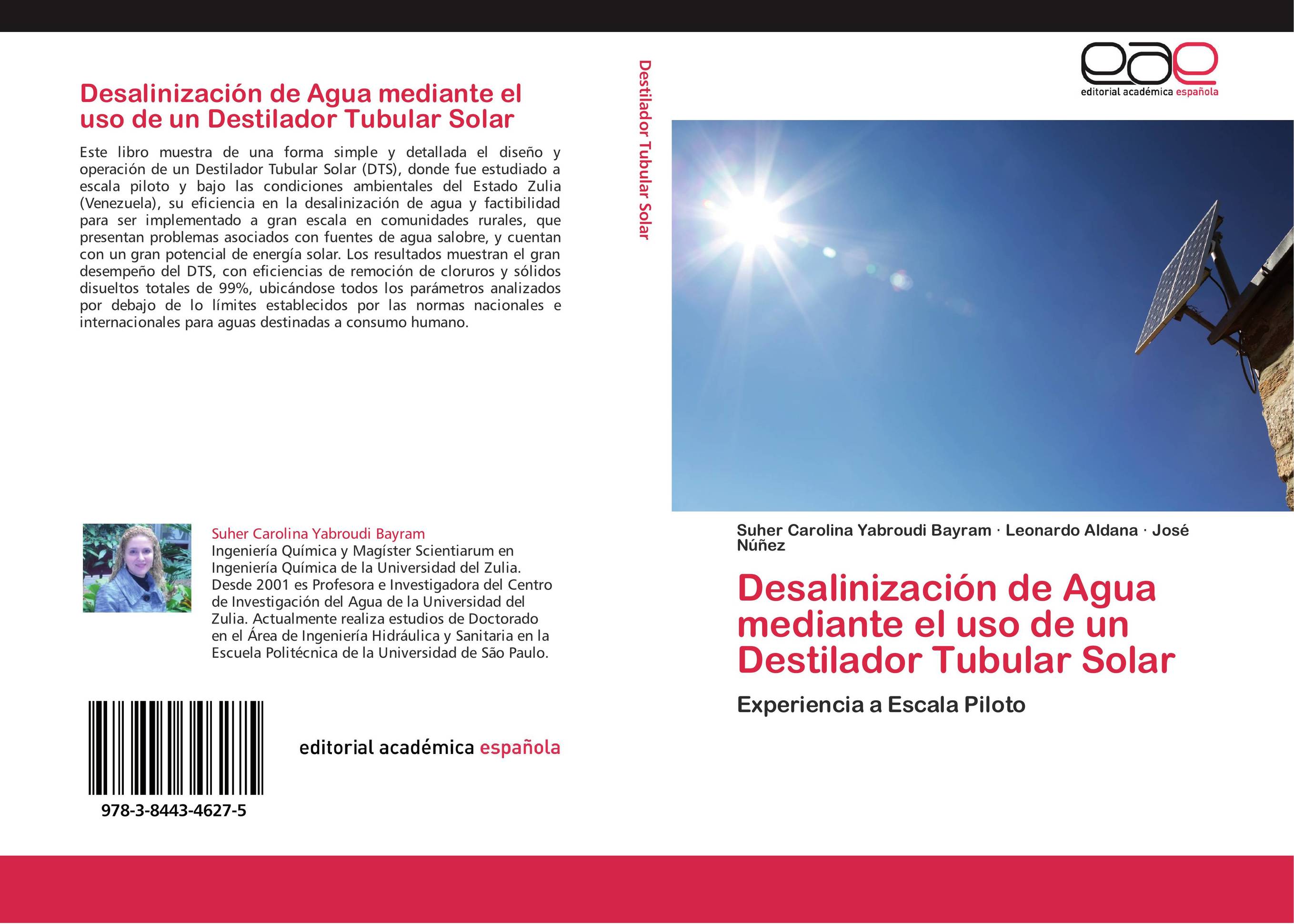 Desalinización de Agua mediante el uso de un Destilador Tubular Solar