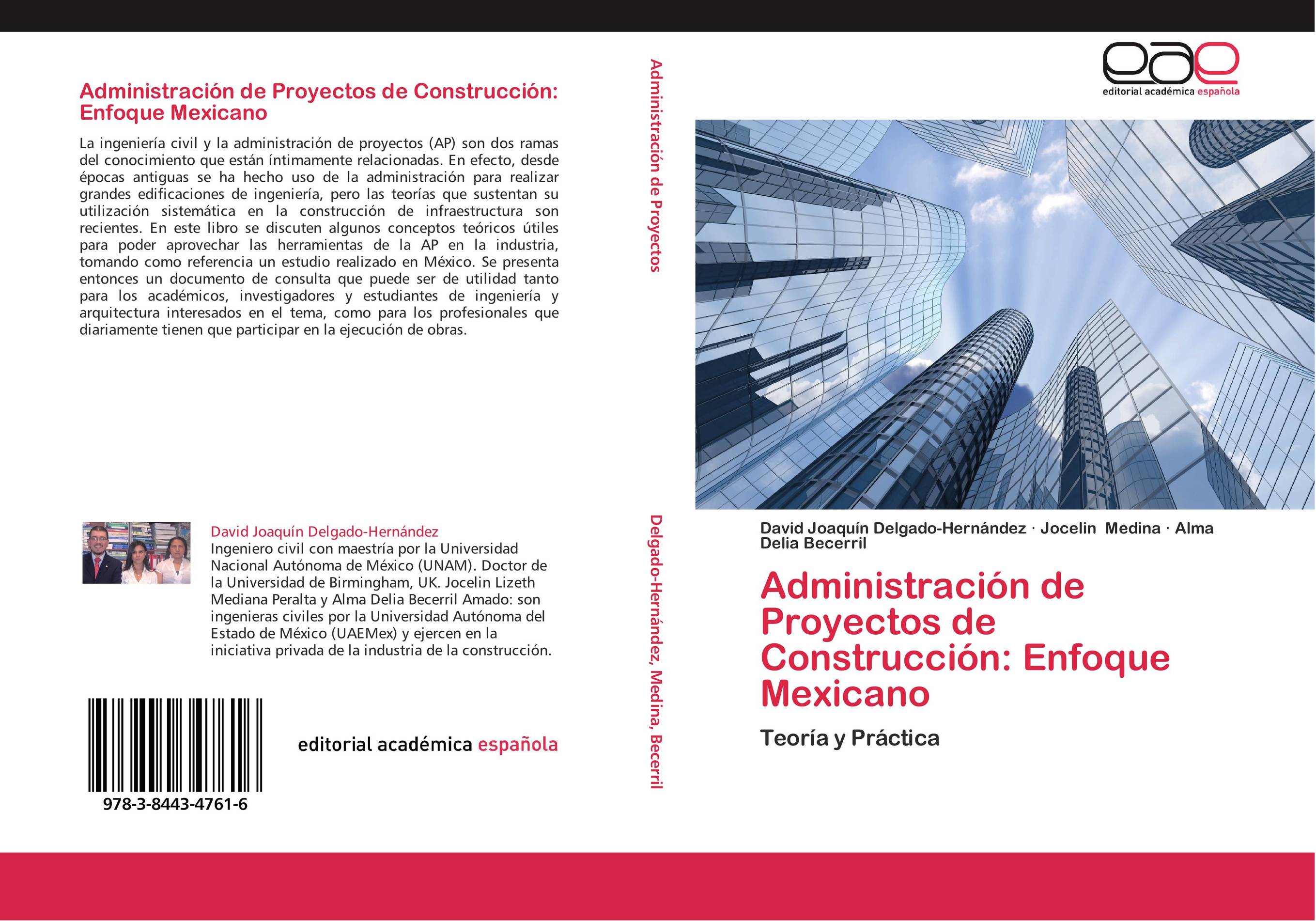 Administración de Proyectos de Construcción: Enfoque Mexicano