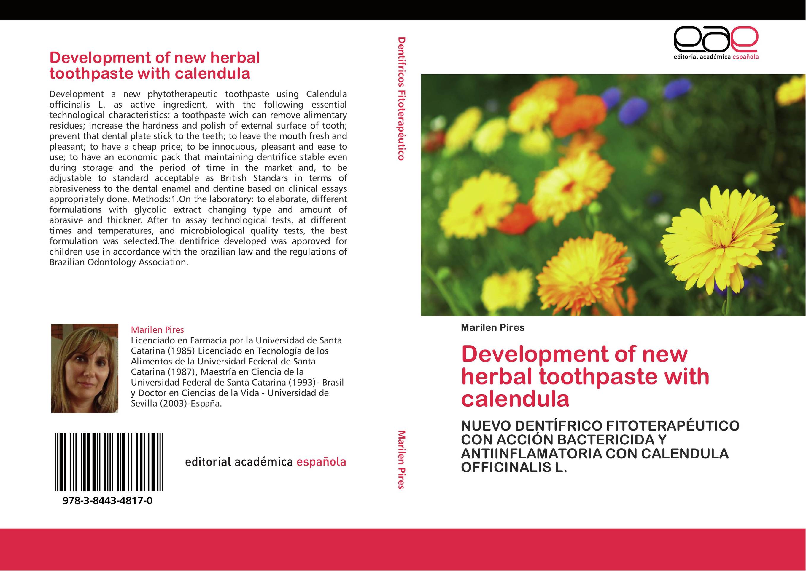 Development of new  herbal  toothpaste  with  calendula