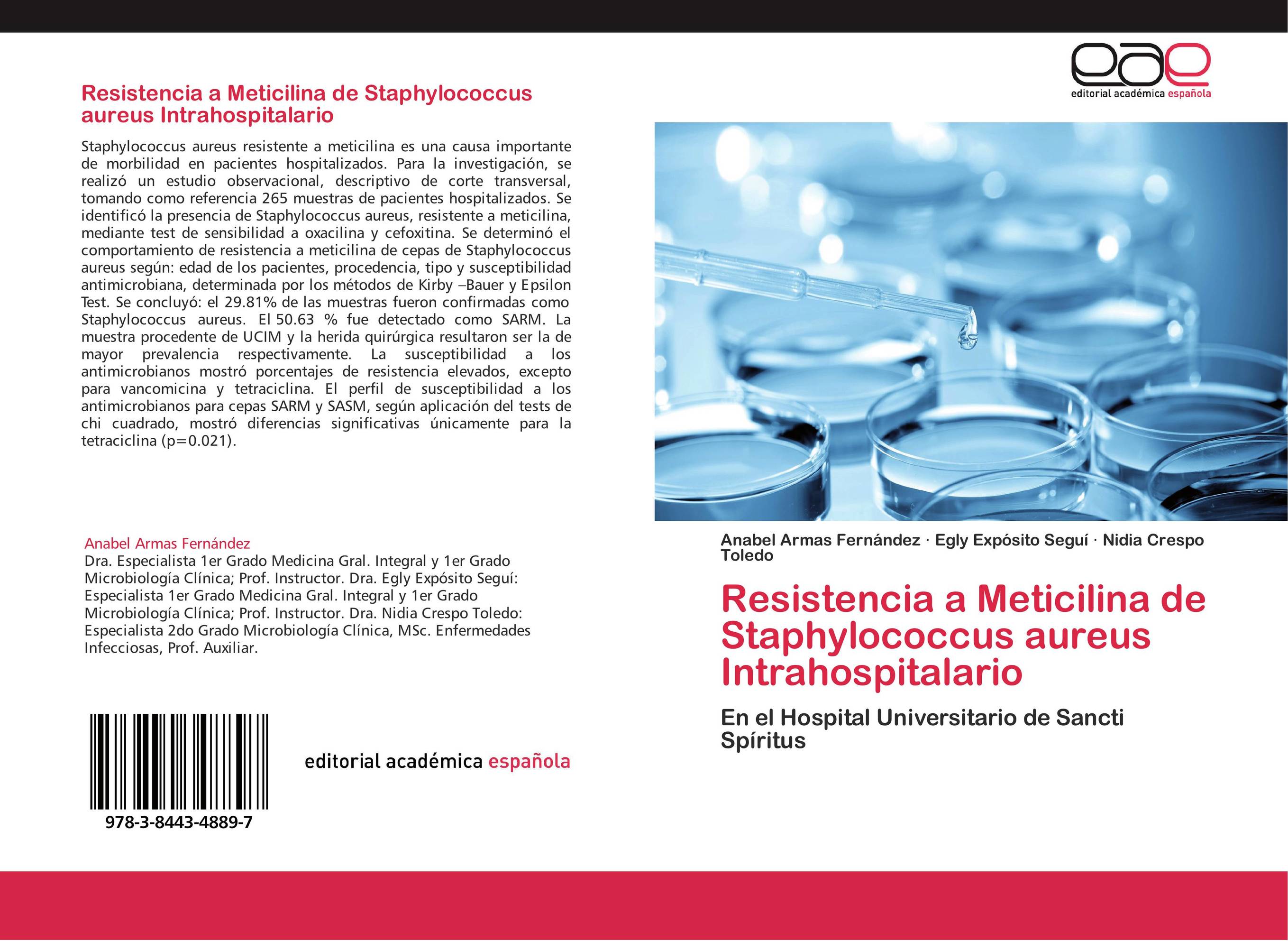 Resistencia a Meticilina de Staphylococcus aureus Intrahospitalario