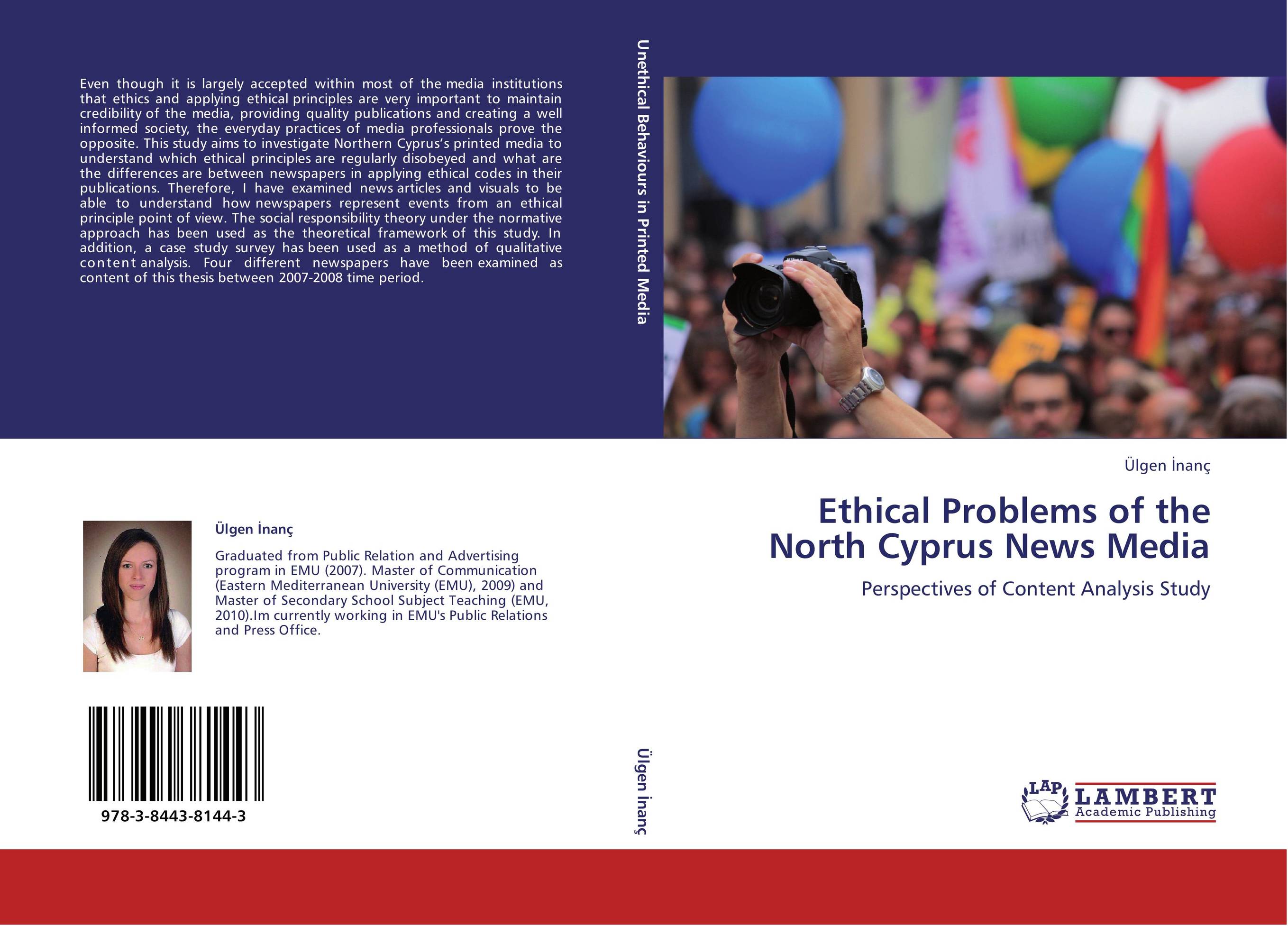 Ethical Problems of the North Cyprus News Media. Perspectives of Content Analysis Study.