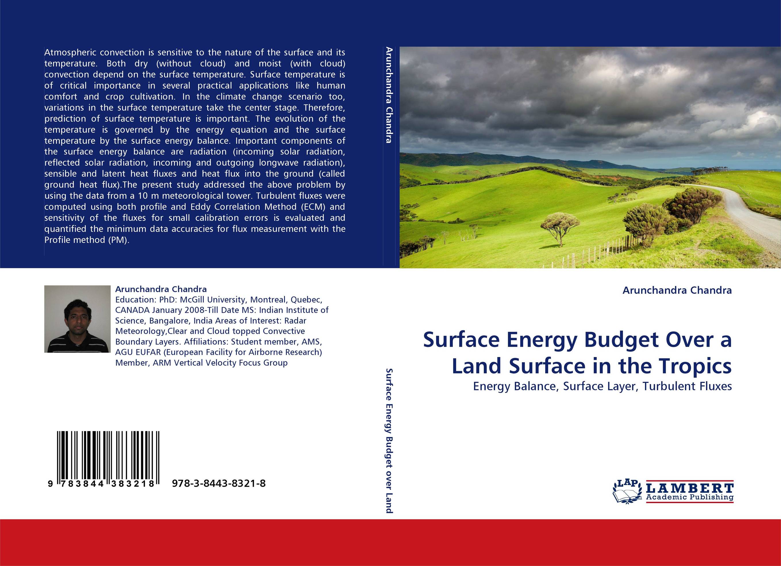 Surface Energy Budget Over a Land Surface in the Tropics. Energy Balance, Surface Layer, Turbulent Fluxes.