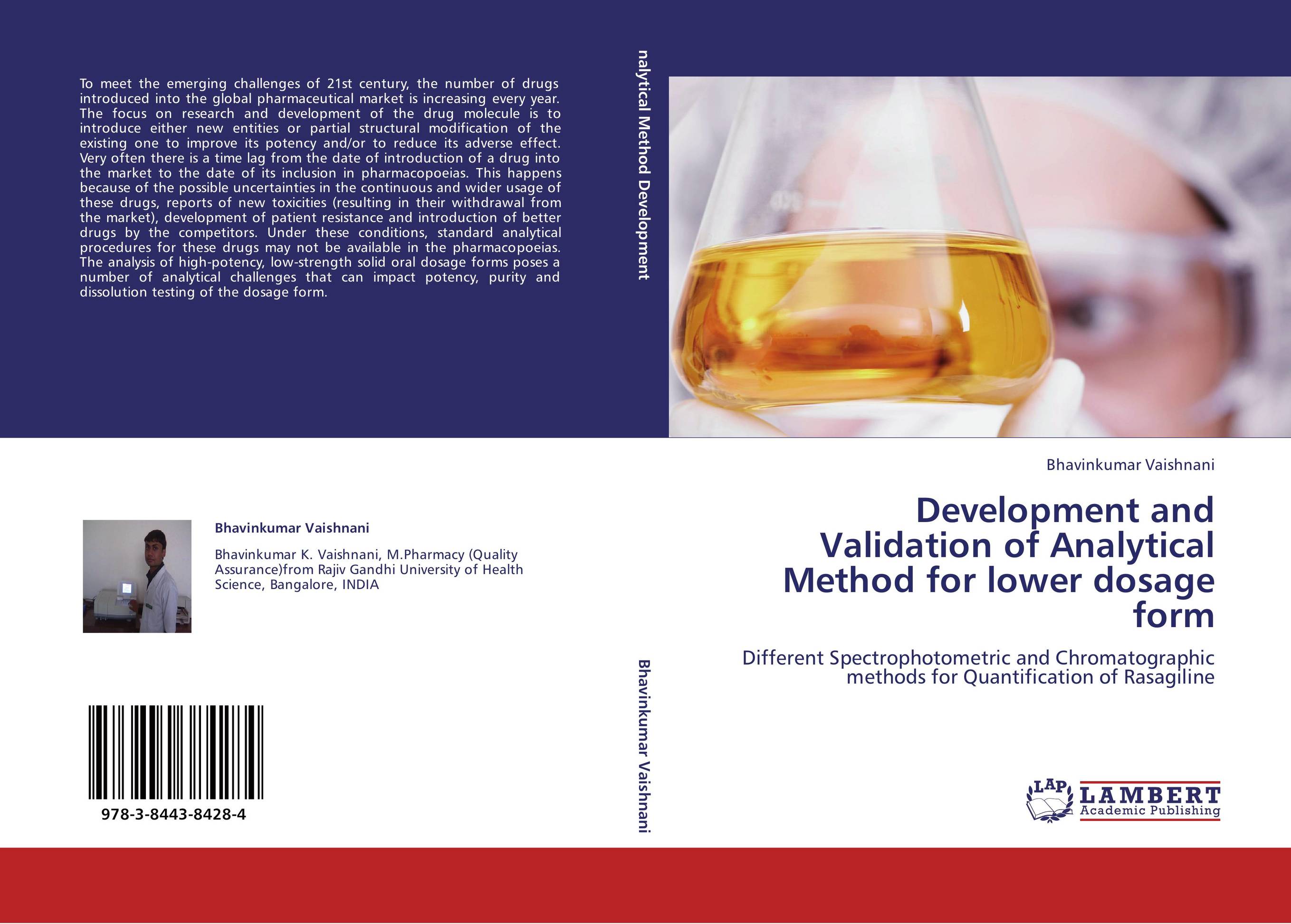 Development and Validation of Analytical Method for lower dosage form. Different Spectrophotometric and Chromatographic methods for Quantification of Rasagiline.