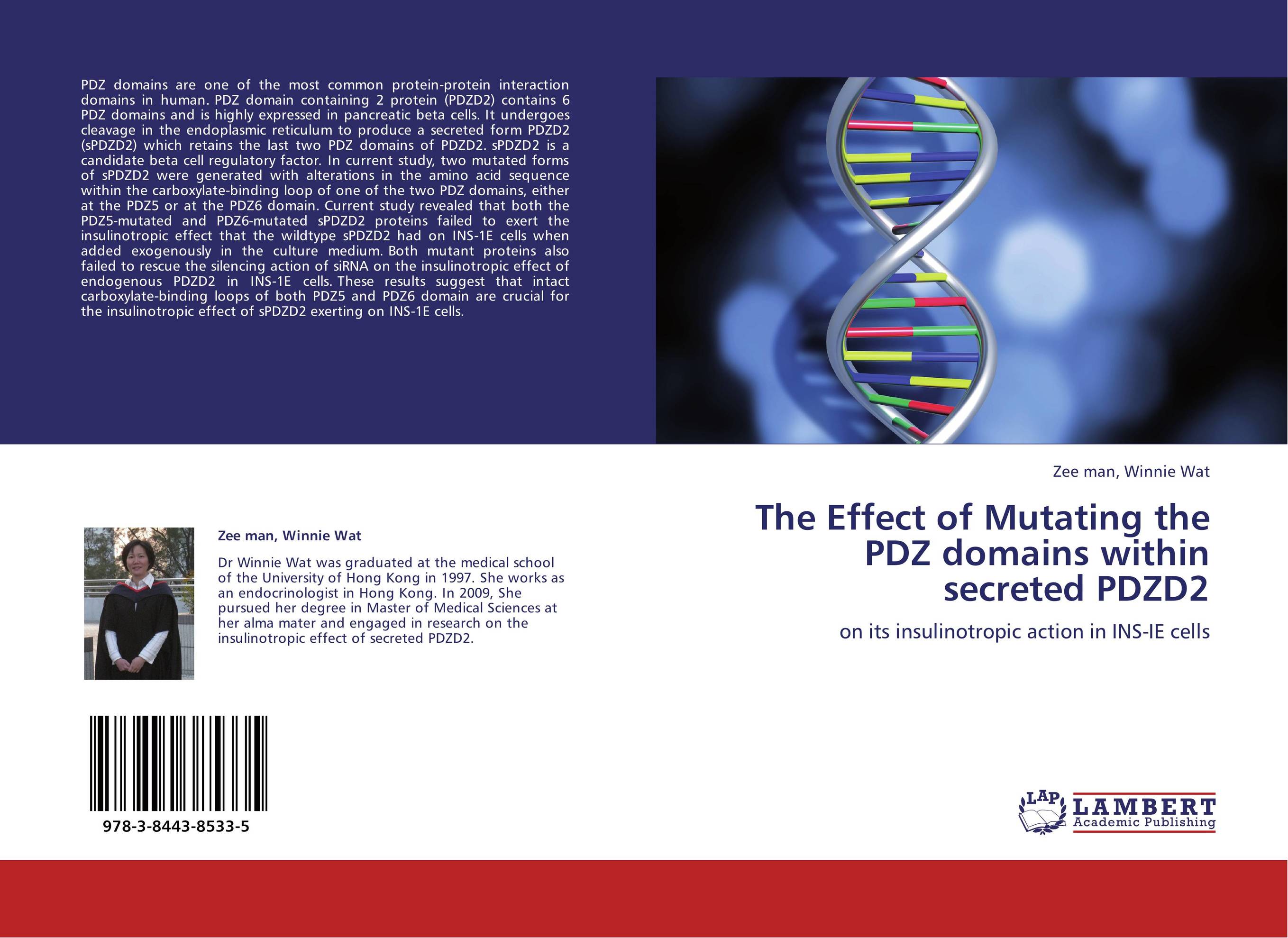 The Effect of Mutating the PDZ domains within secreted PDZD2. On its insulinotropic action in INS-IE cells.