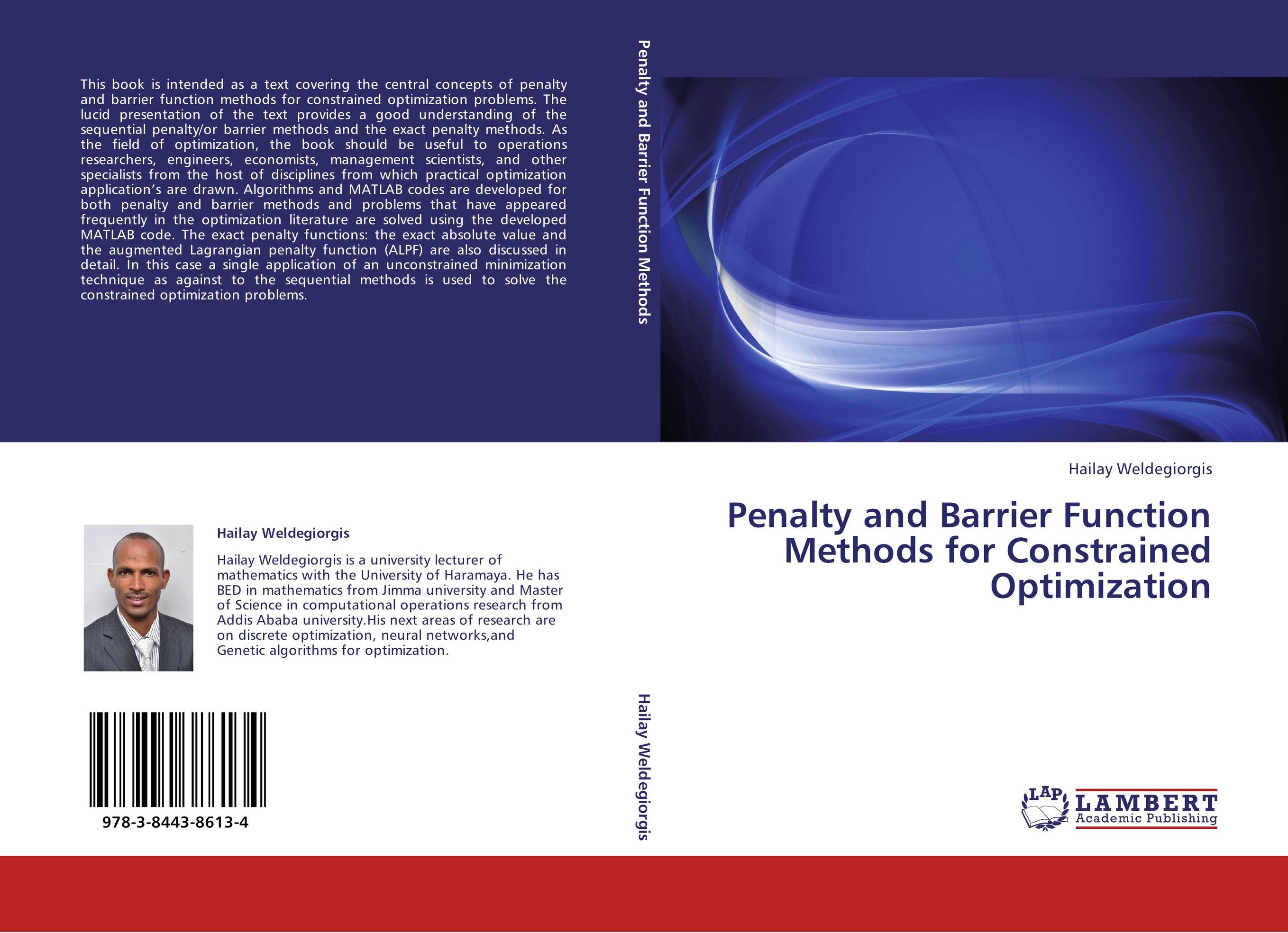 Penalty and Barrier Function Methods for Constrained Optimization..