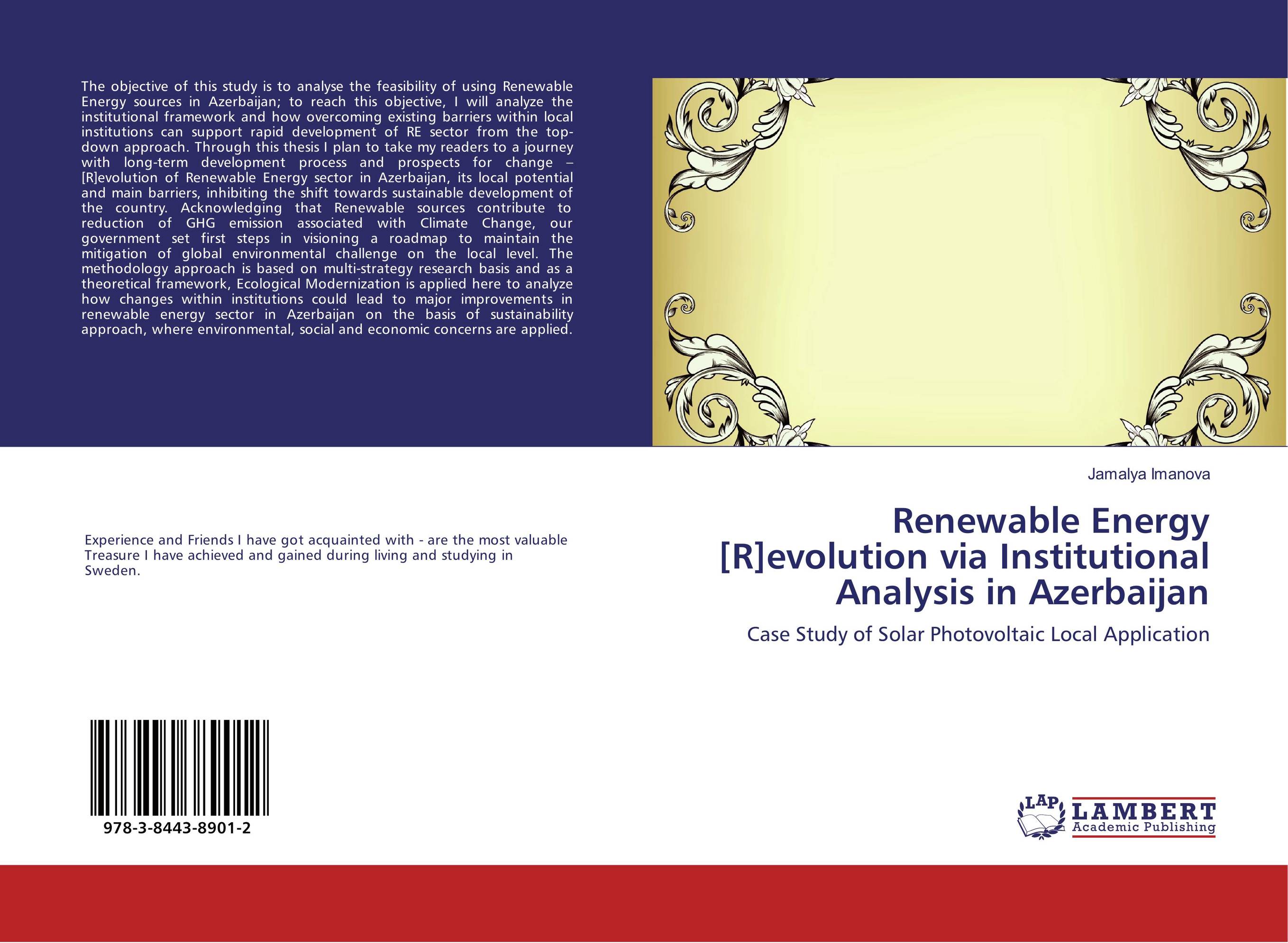 Renewable Energy [R]evolution via Institutional Analysis in Azerbaijan. Case Study of Solar Photovoltaic Local Application.