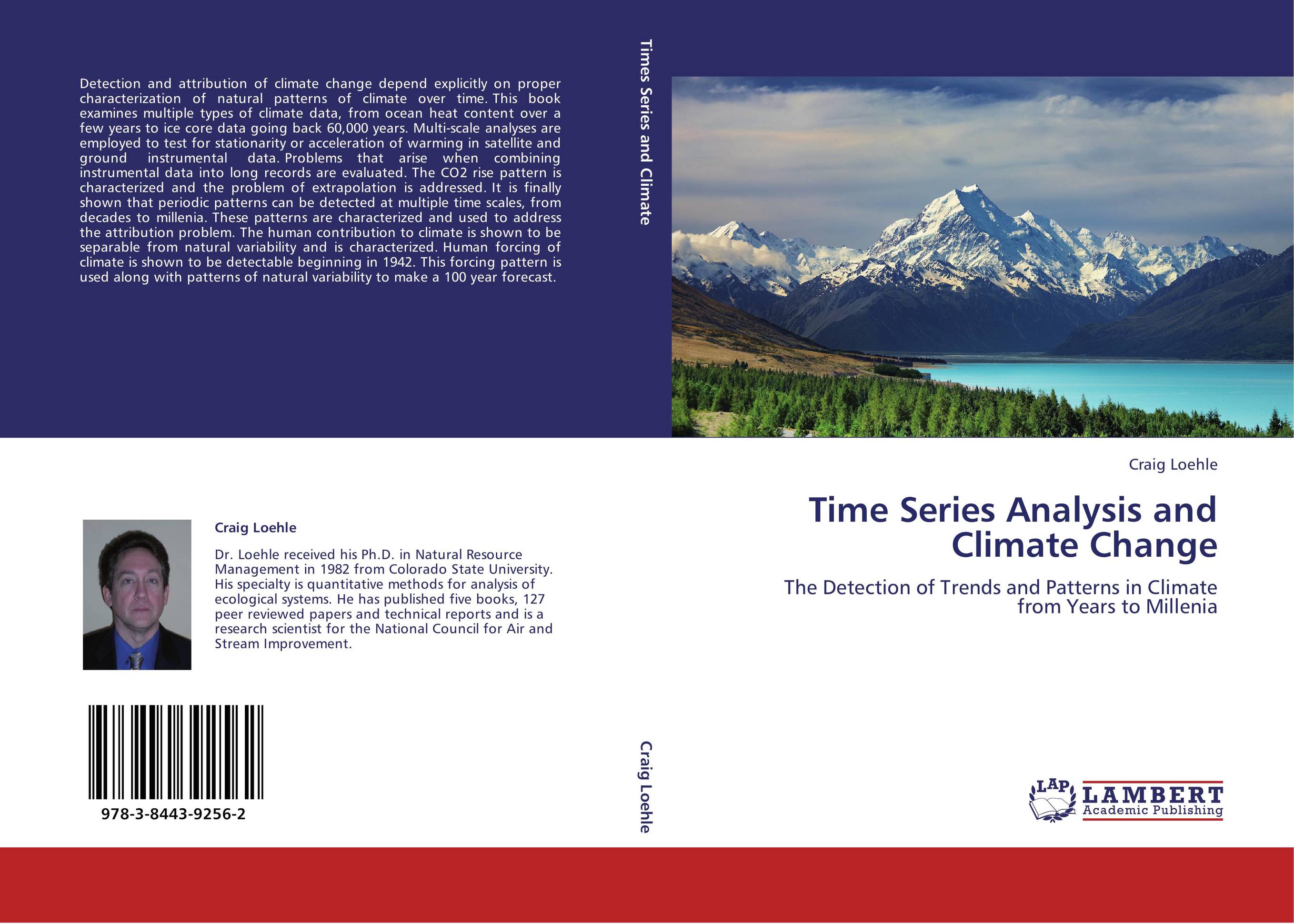 Time Series Analysis and Climate Change. The Detection of Trends and Patterns in Climate from Years to Millenia.