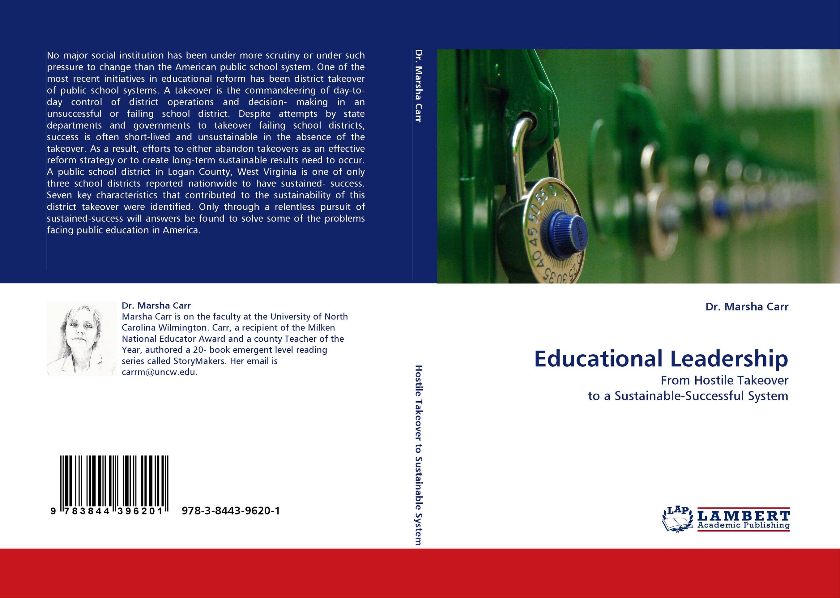 Educational Leadership. From Hostile Takeover to a Sustainable-Successful System.