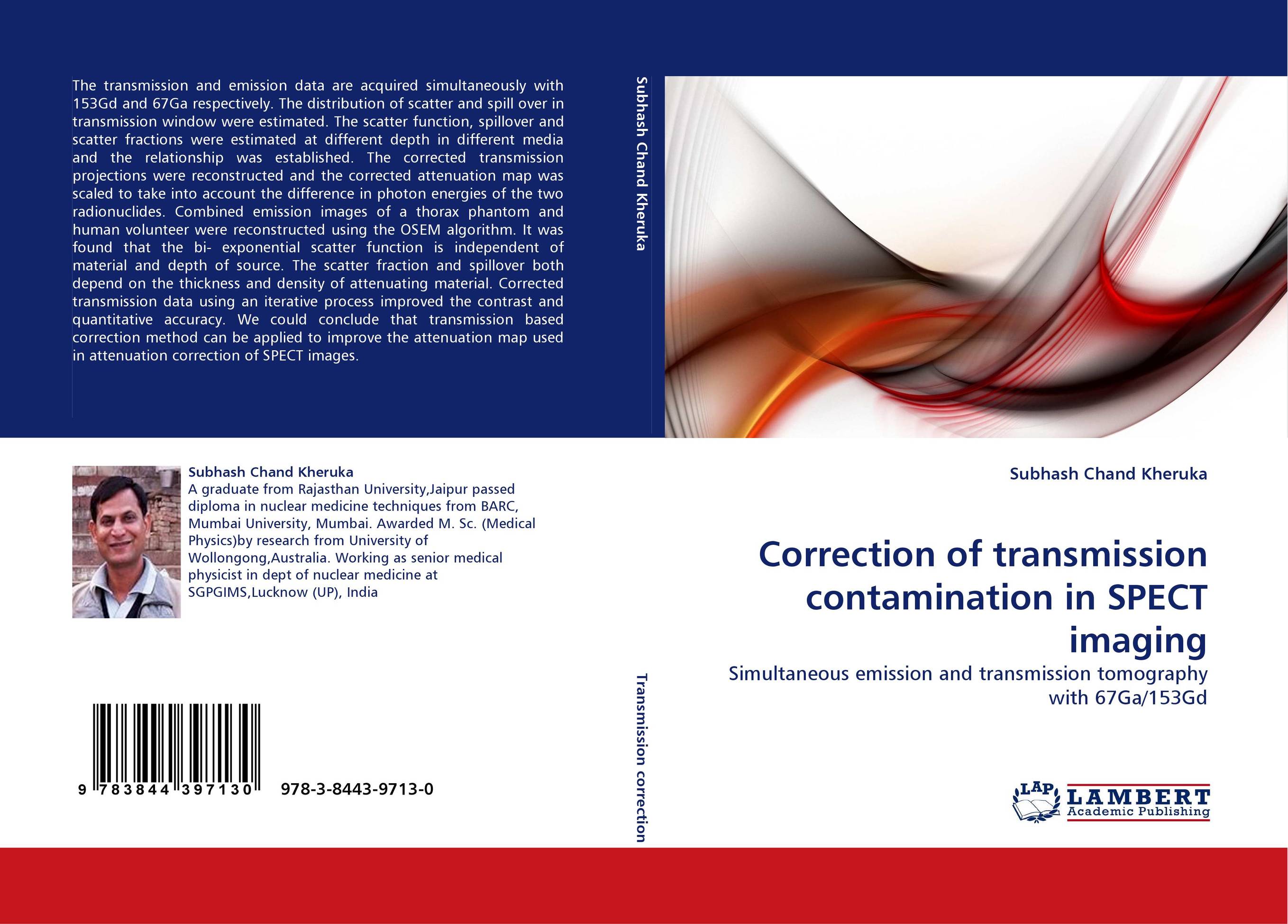 Correction of transmission contamination in SPECT imaging. Simultaneous emission and transmission tomography with 67Ga/153Gd.