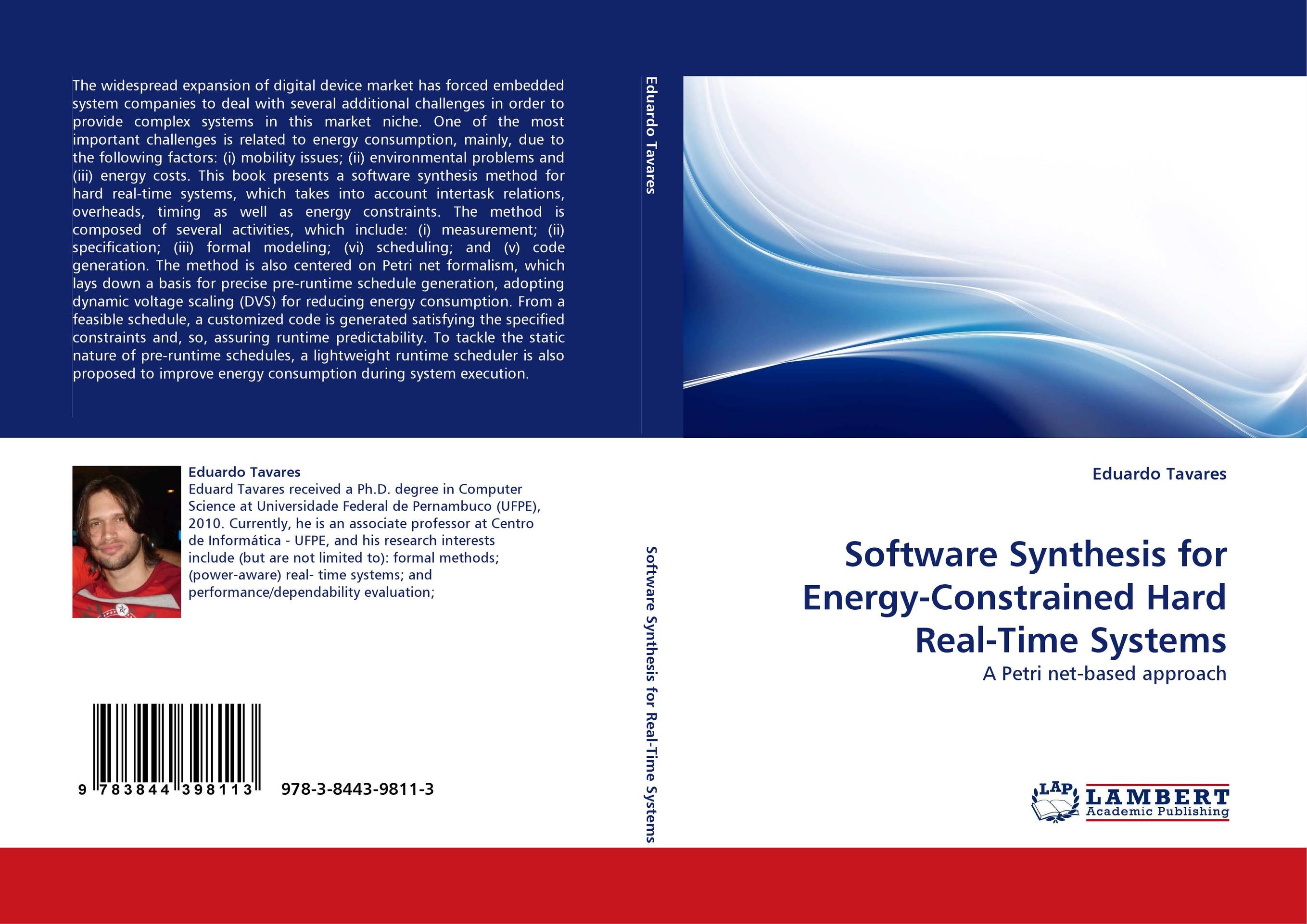Software Synthesis for Energy-Constrained Hard Real-Time Systems. A Petri net-based approach.