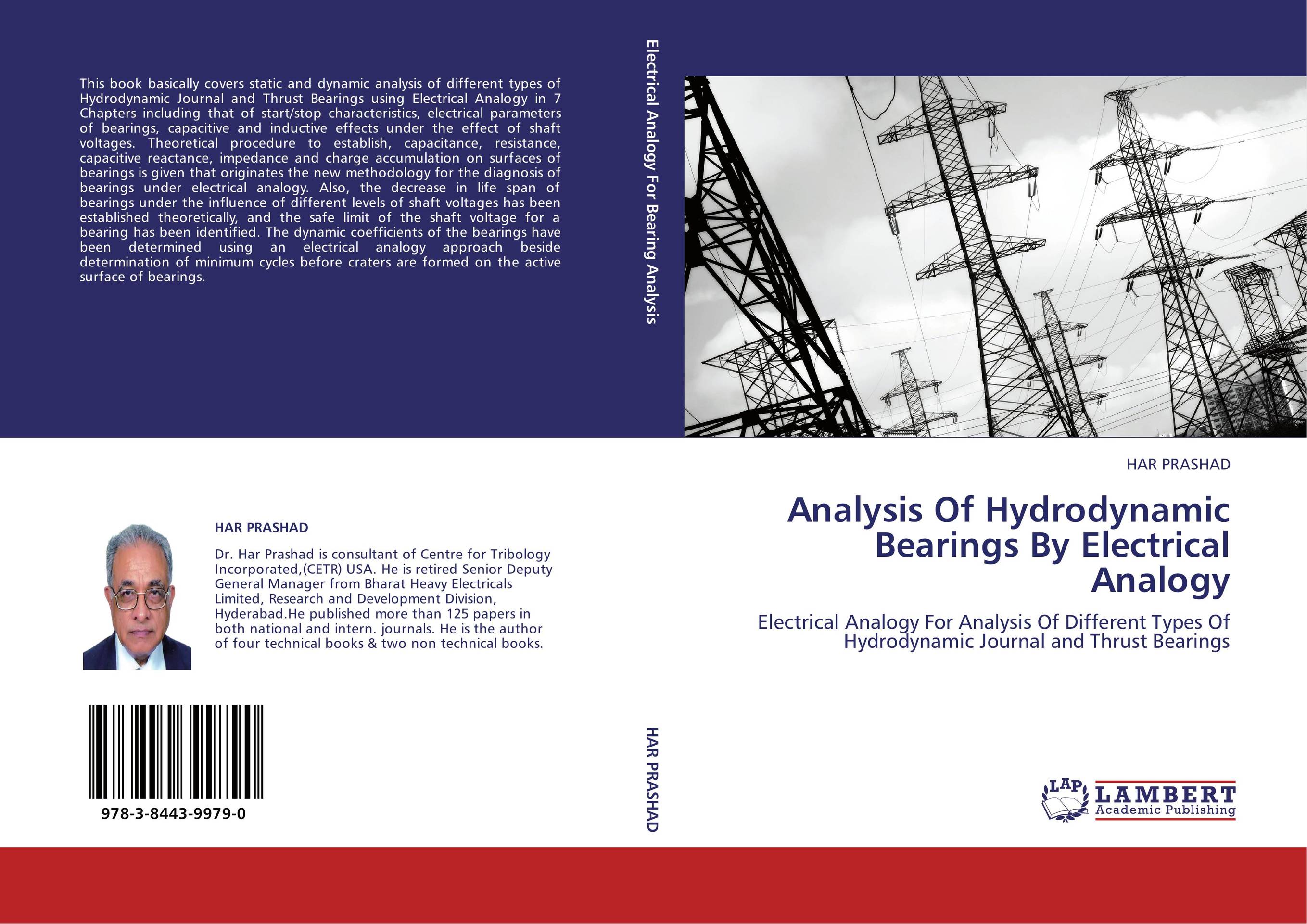 Analysis Of Hydrodynamic Bearings By Electrical Analogy. Electrical Analogy For Analysis Of Different Types Of Hydrodynamic Journal and Thrust Bearings.