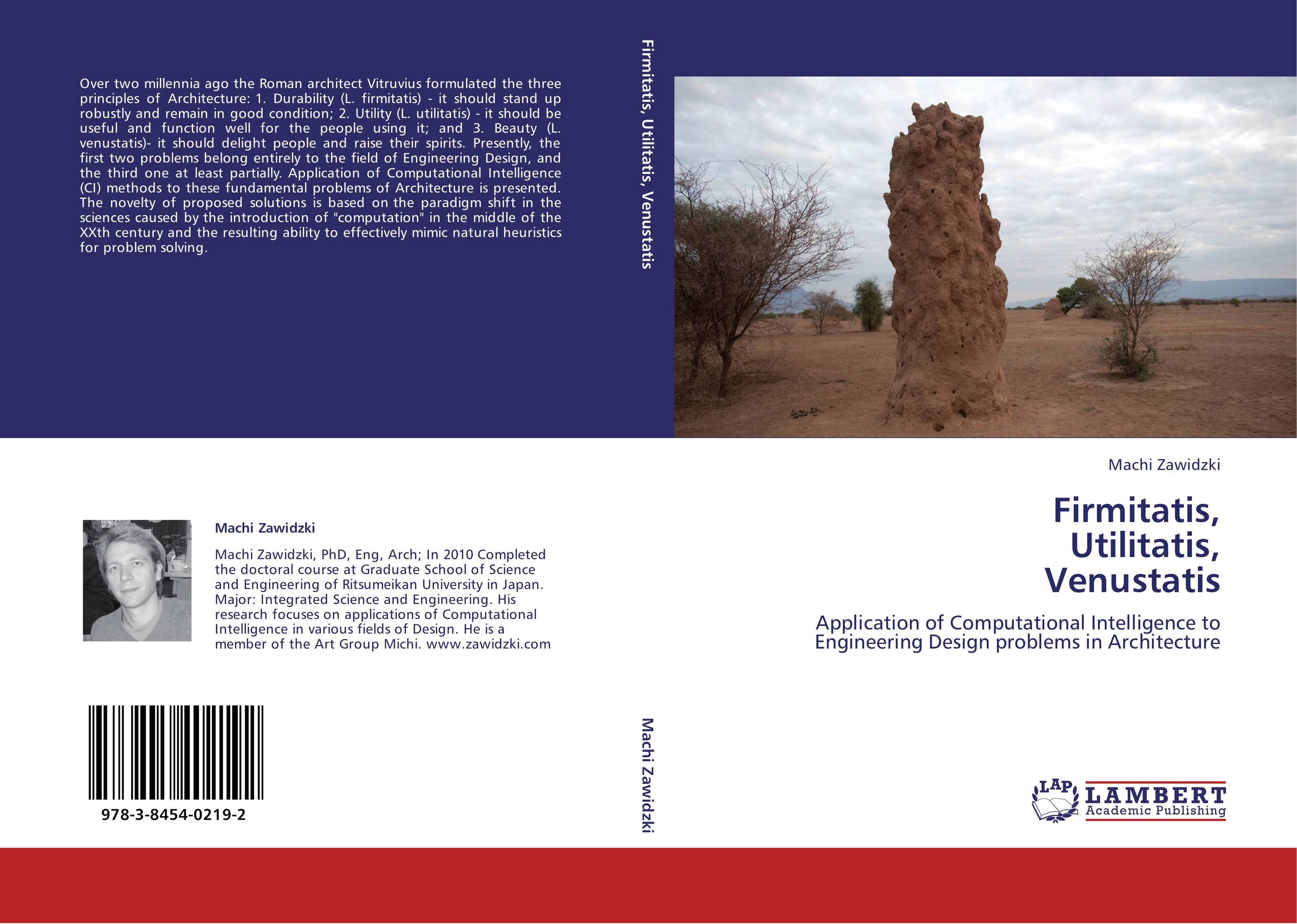 Firmitatis, Utilitatis, Venustatis. Application of Computational Intelligence to Engineering Design problems in Architecture.