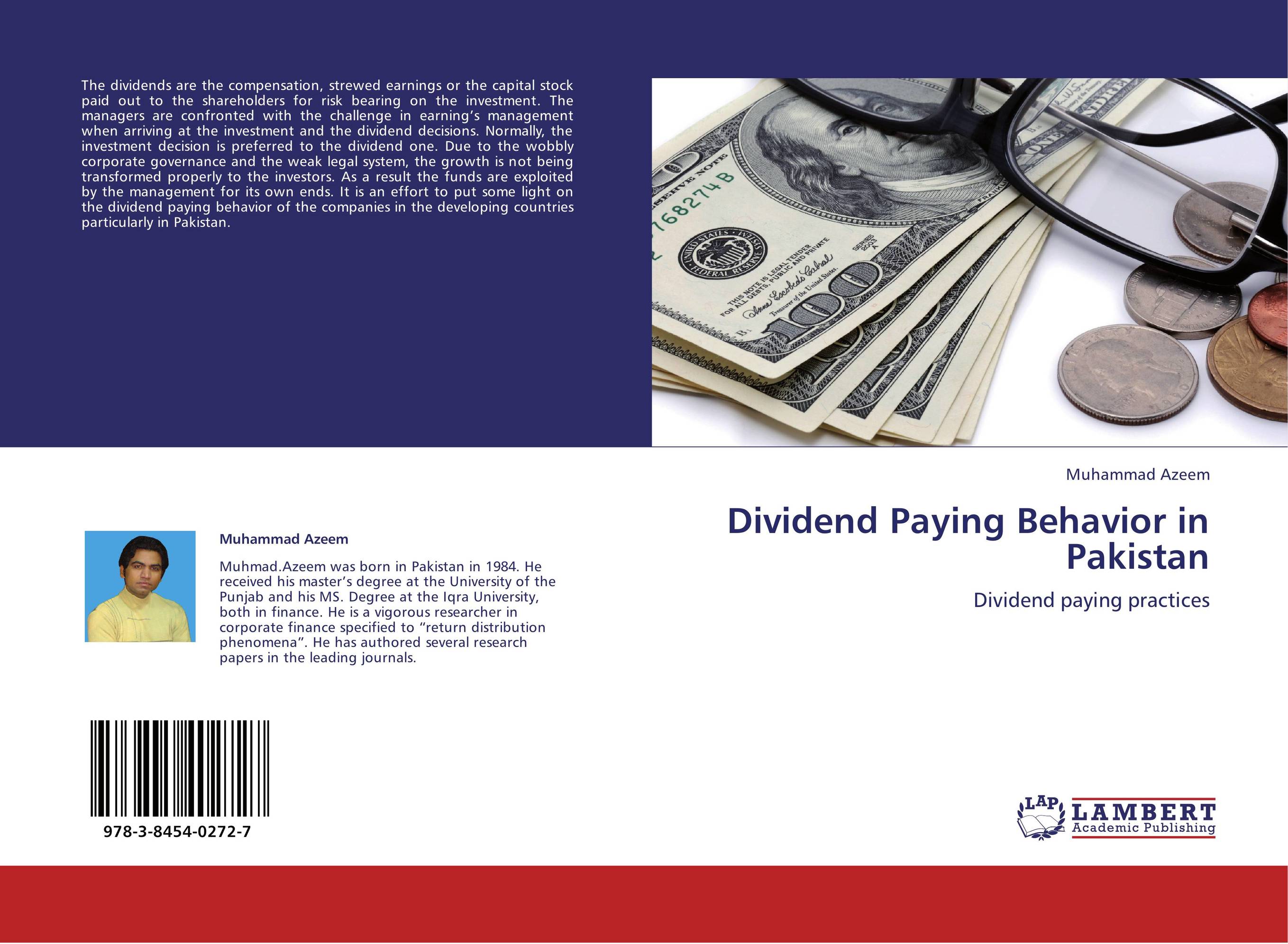 Dividend Paying Behavior in Pakistan. Dividend paying practices.