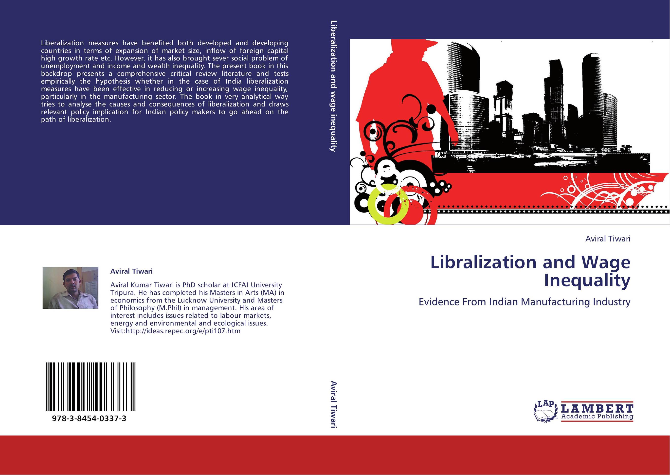 Libralization and Wage Inequality. Evidence From Indian Manufacturing Industry.