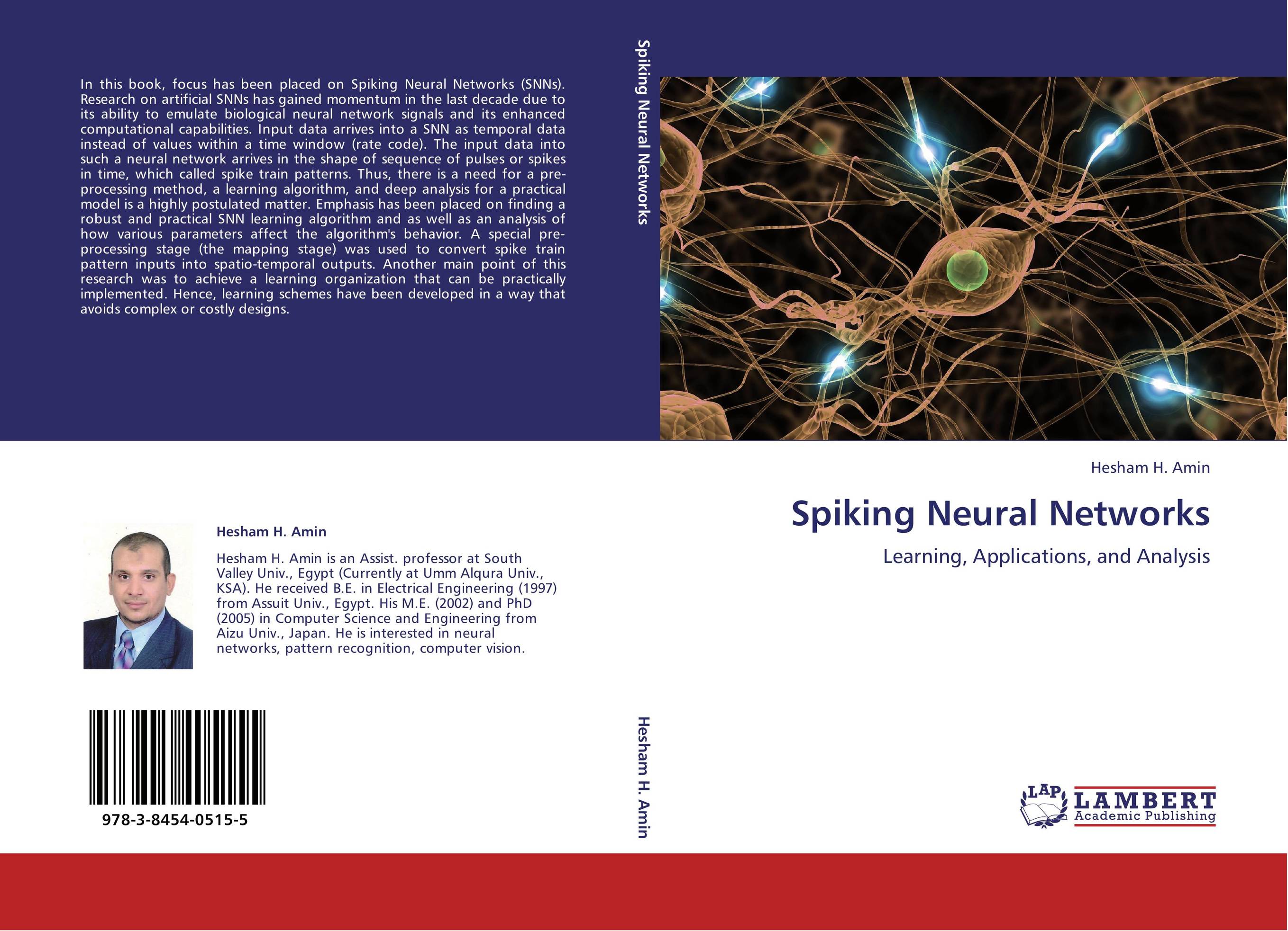 Spiking Neural Networks. Learning, Applications, and Analysis.