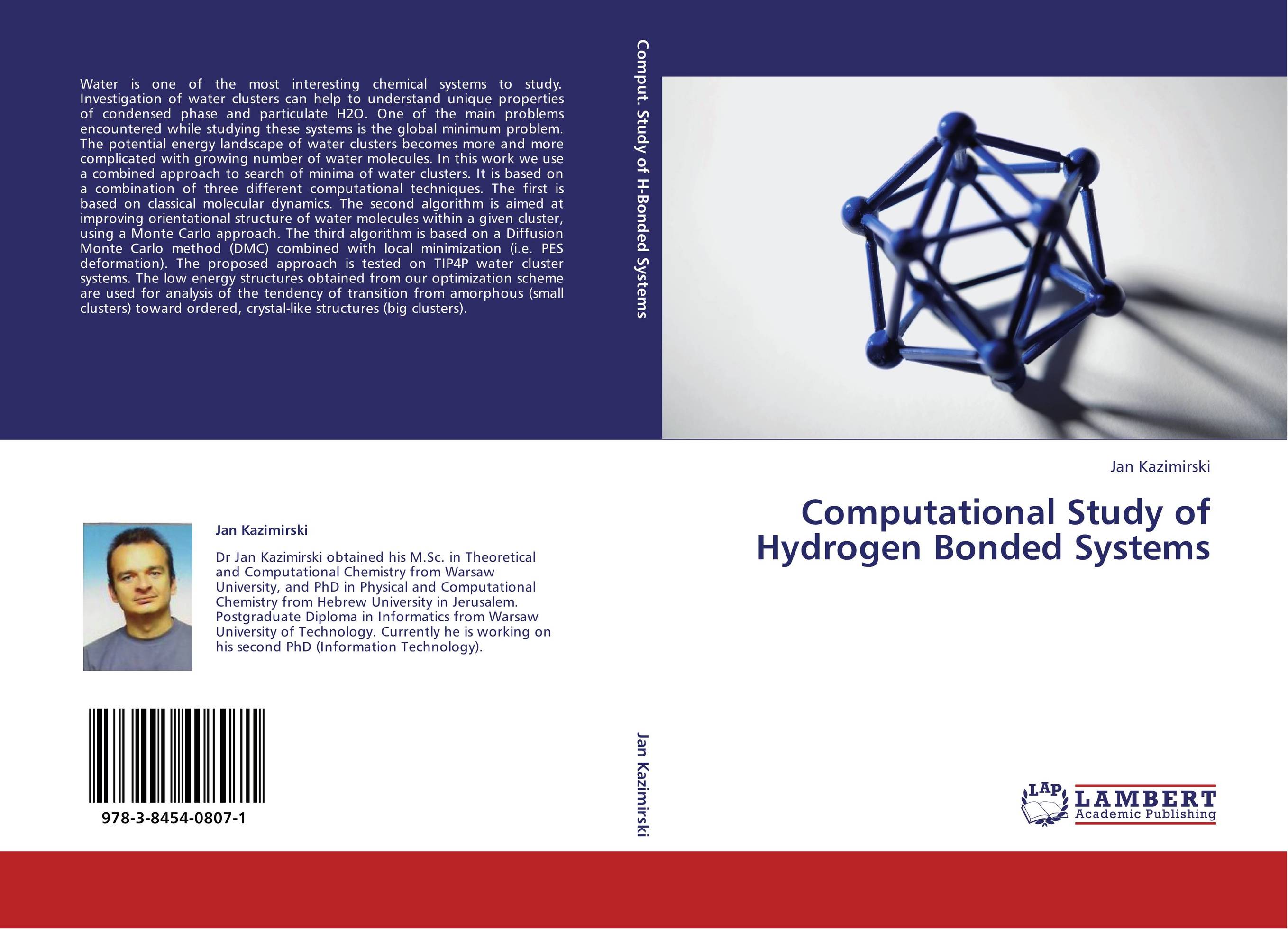 Computational Study of Hydrogen Bonded Systems..