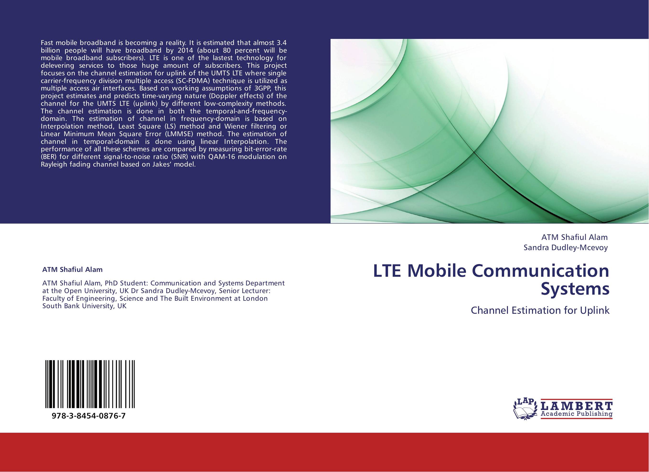 LTE Mobile Communication Systems. Channel Estimation for Uplink.