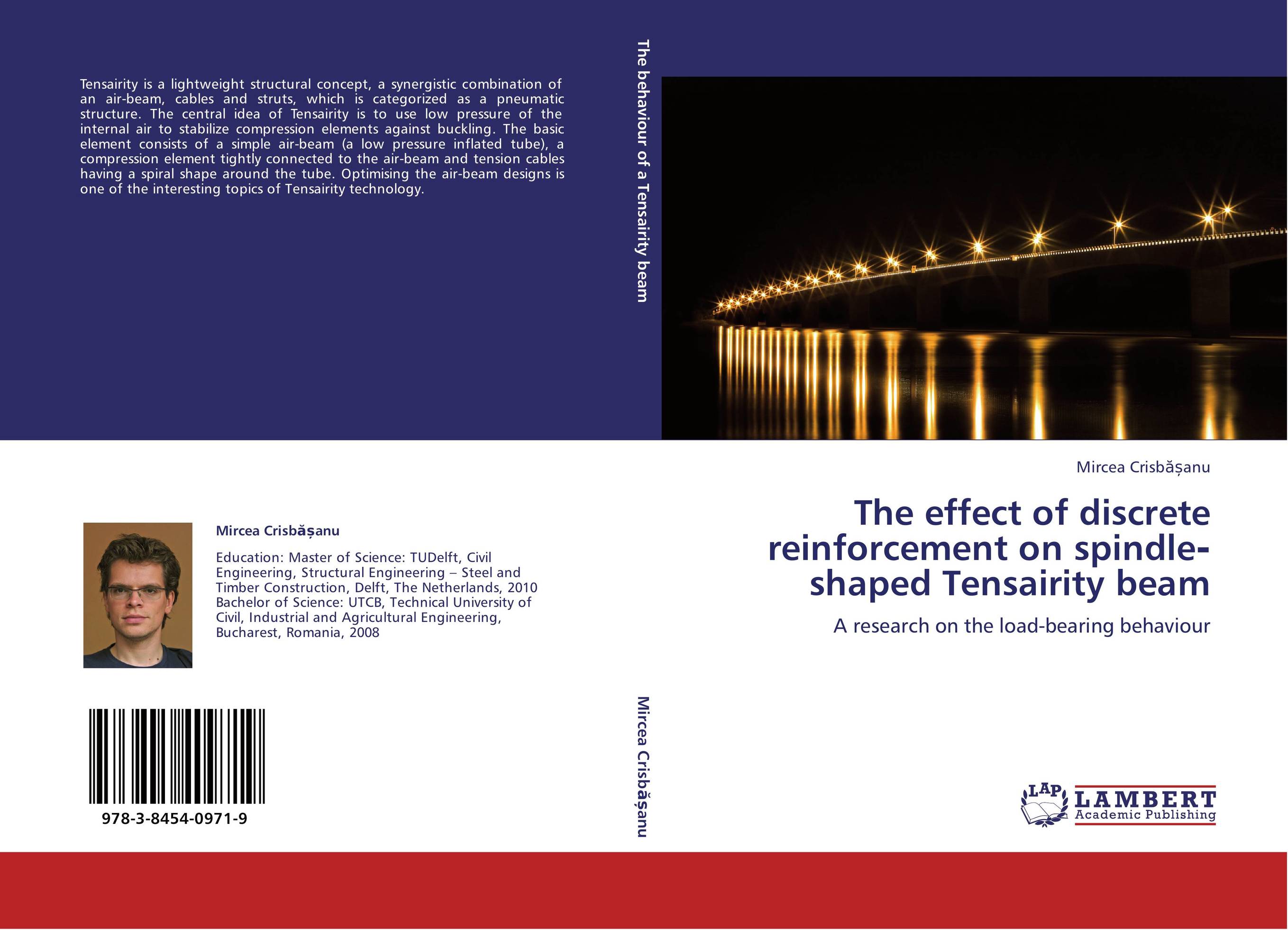 The effect of discrete reinforcement on spindle?shaped Tensairity beam. A research on the load-bearing behaviour.