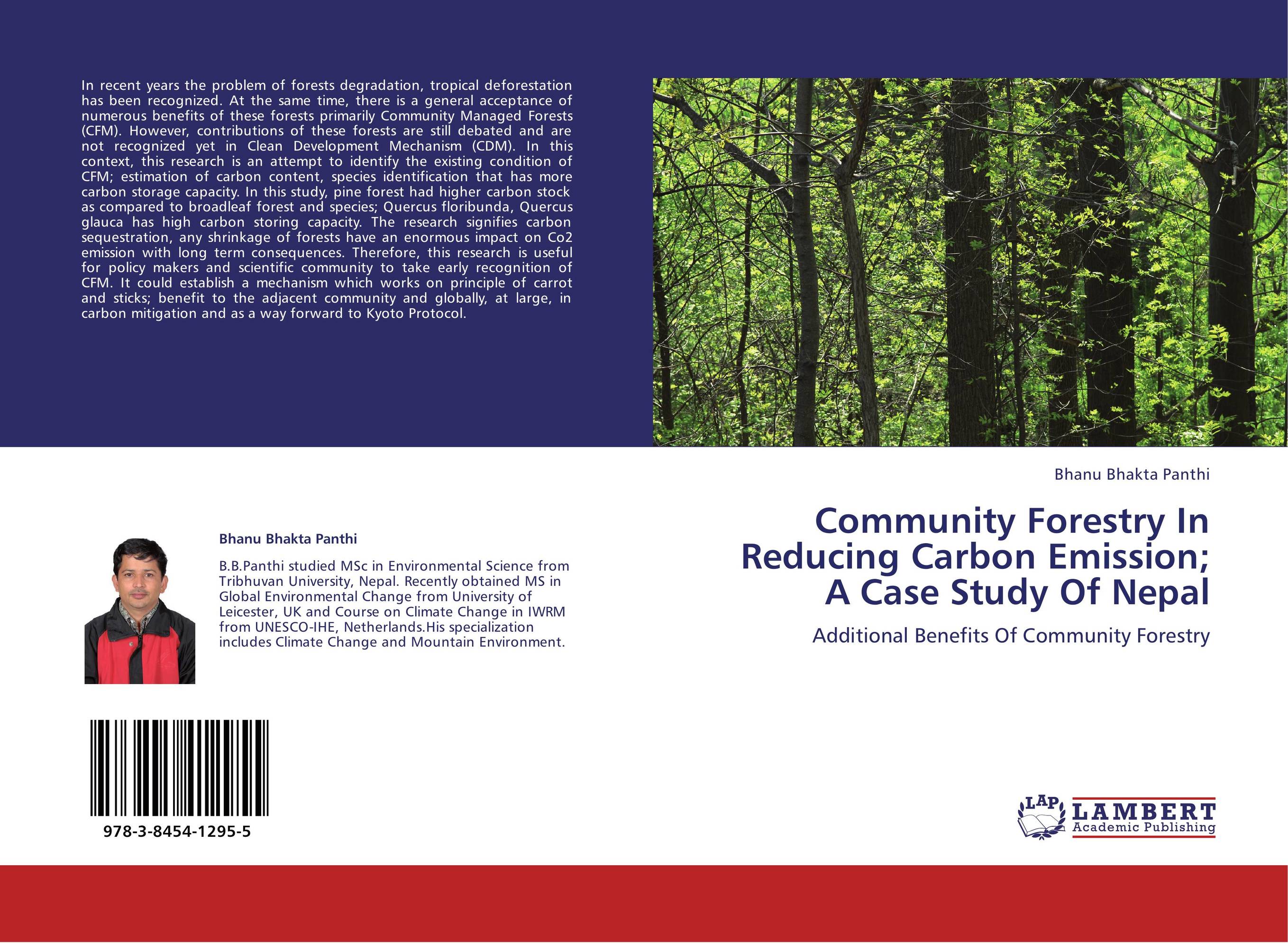 Community Forestry In Reducing Carbon Emission; A Case Study Of Nepal. Additional Benefits Of Community Forestry.