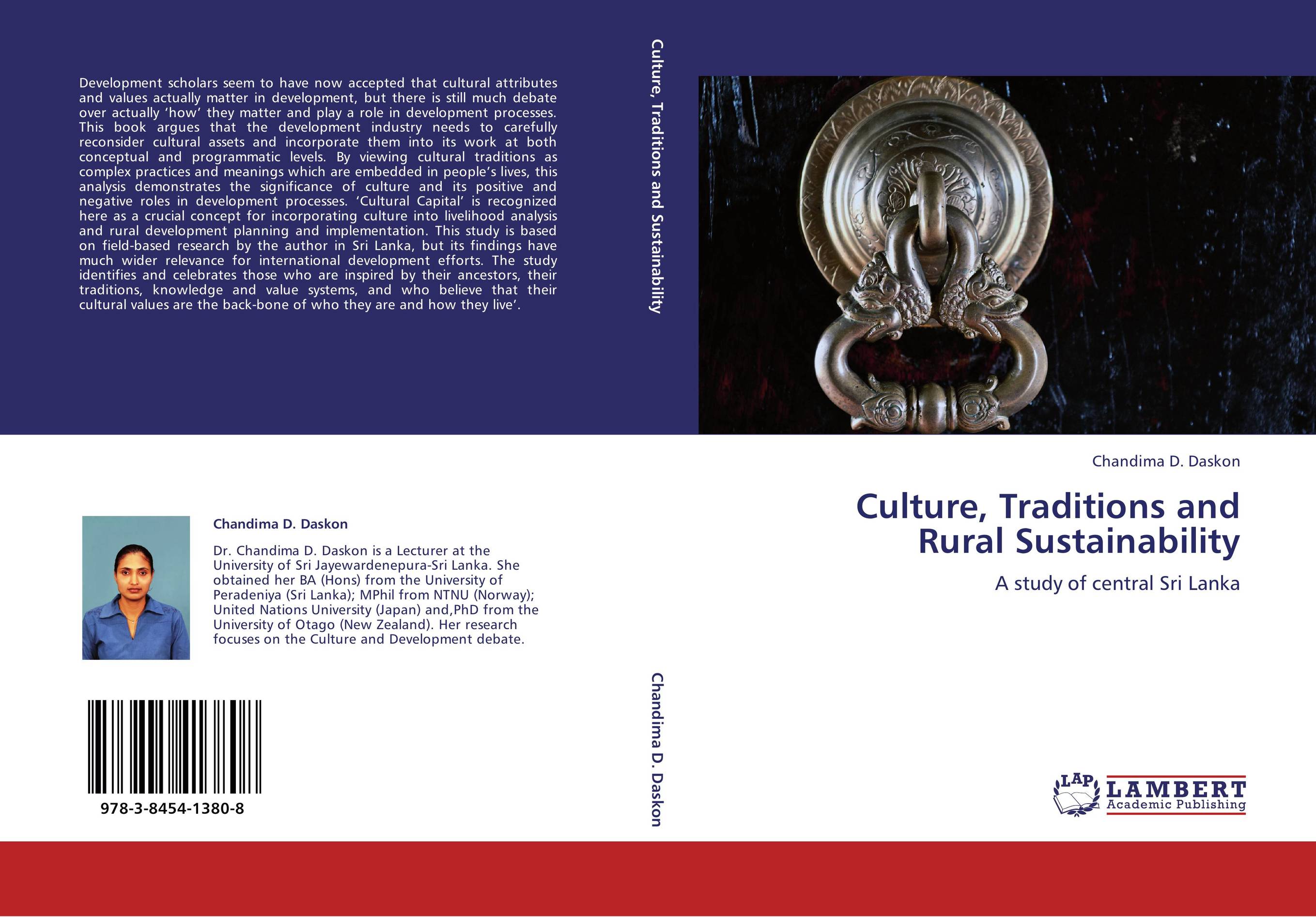 Culture, Traditions and Rural Sustainability. A study of central Sri Lanka.