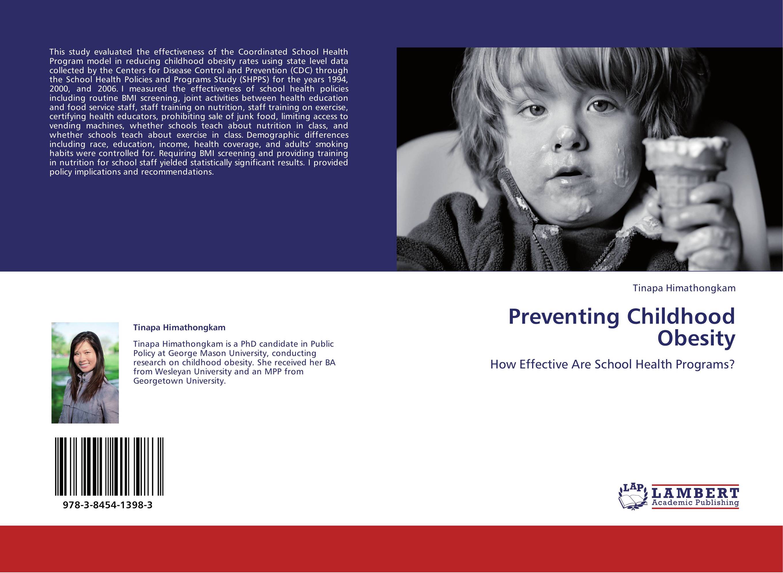 Preventing Childhood Obesity. How Effective Are School Health Programs?.