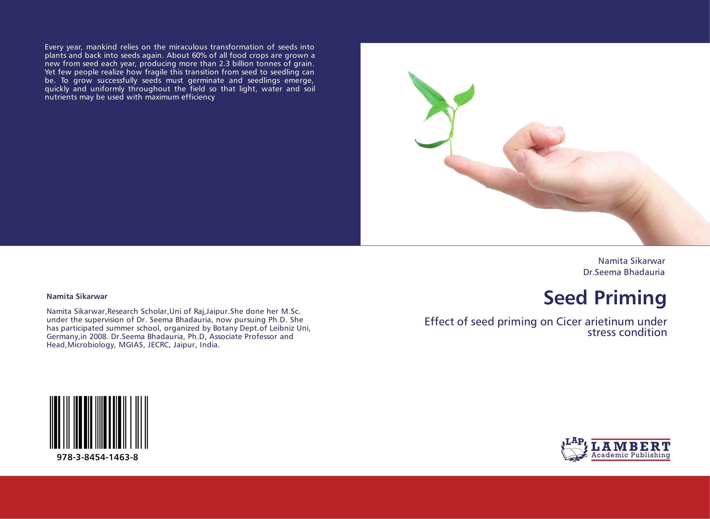 Seed Priming. Effect of seed priming on Cicer arietinum under stress condition.