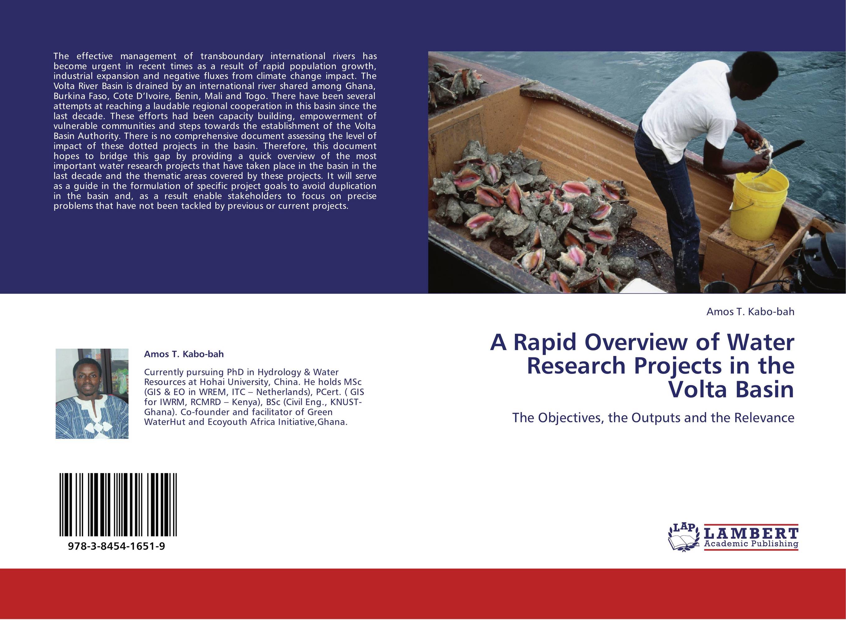A Rapid Overview of Water Research Projects in the Volta Basin. The Objectives, the Outputs and the Relevance.